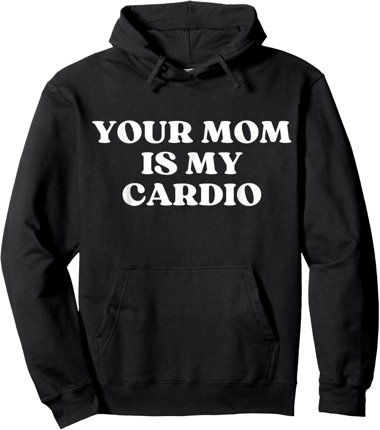 Your Mom Is My Cardio Hot Mom I Love Milf Funny Y2k , black Hoodie - Hoodie | Black