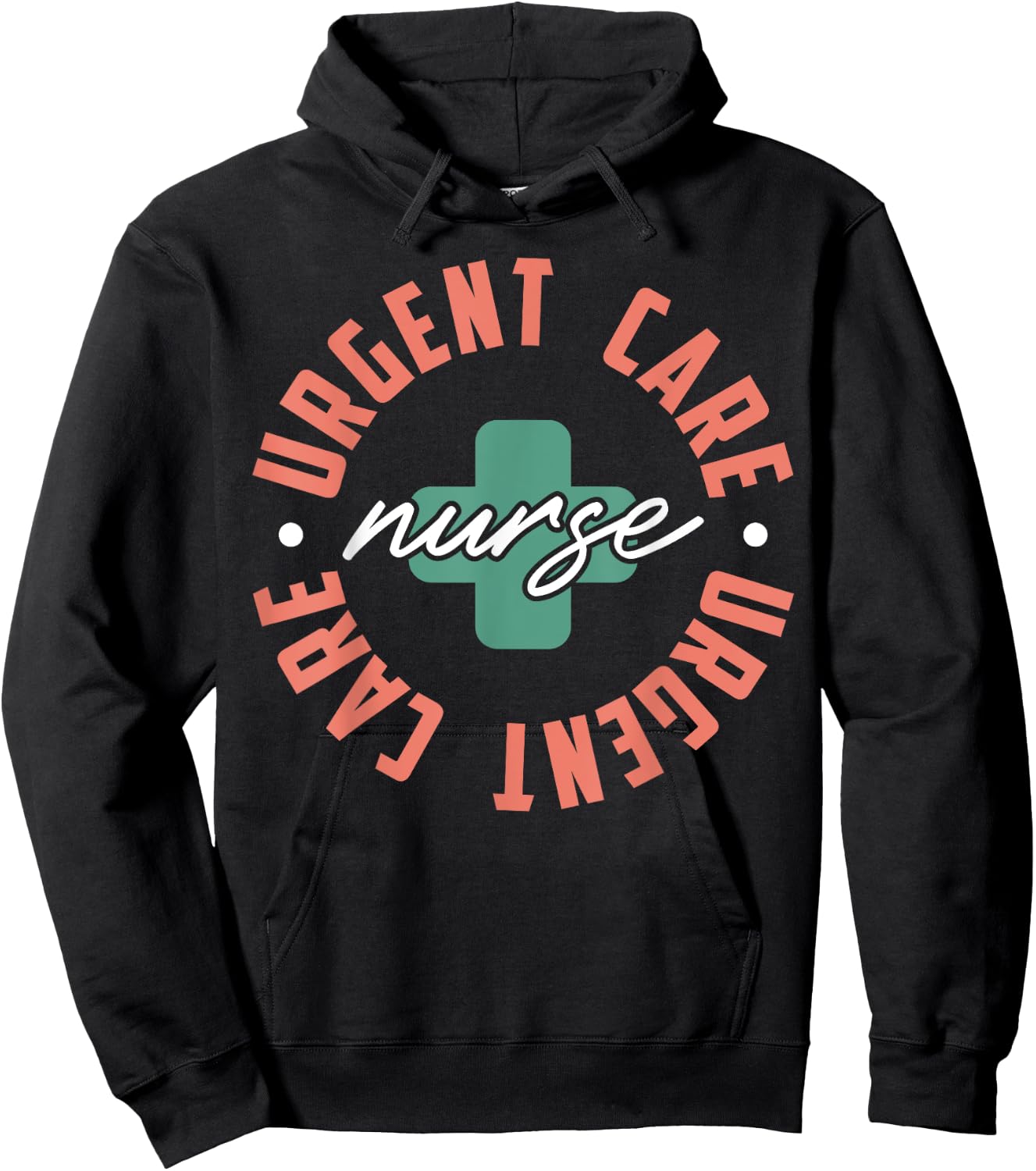 Urgent Care Nurse Appreciation Nursing Hoodie - Hoodie | Black