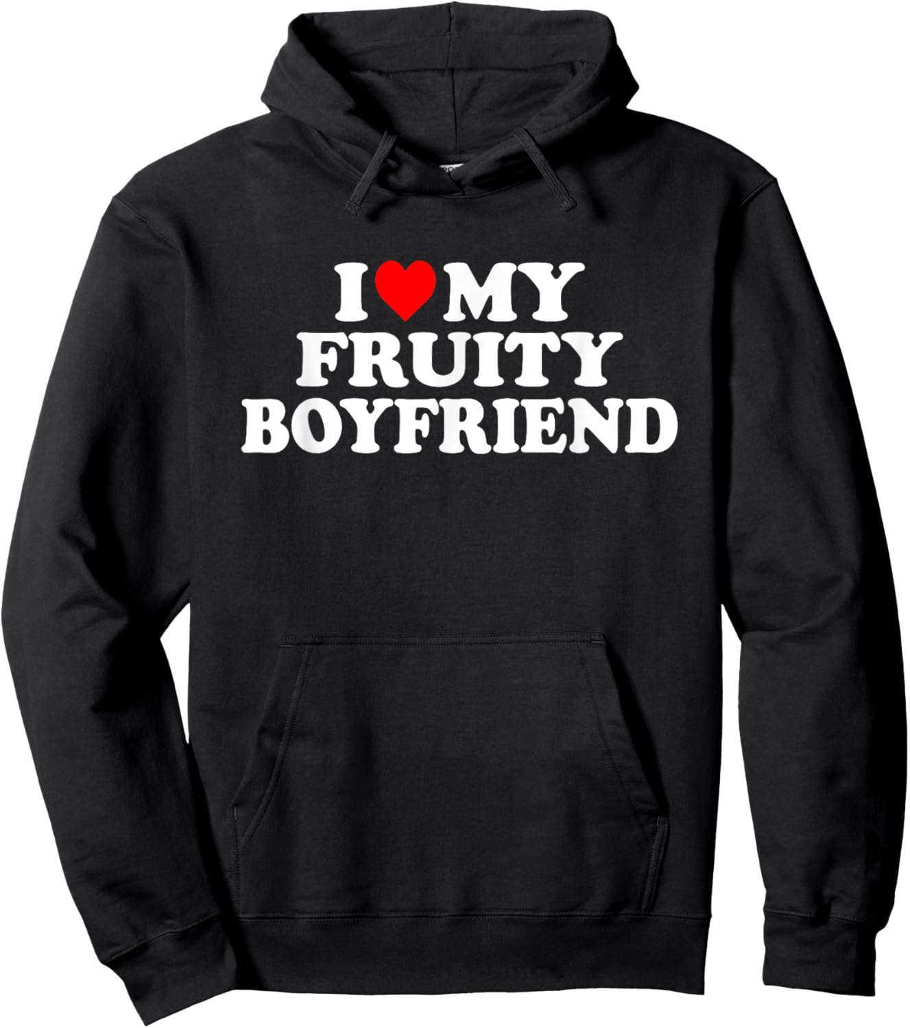 I Love My Fruity Boyfriend BF Hoodie - Hoodie | Black