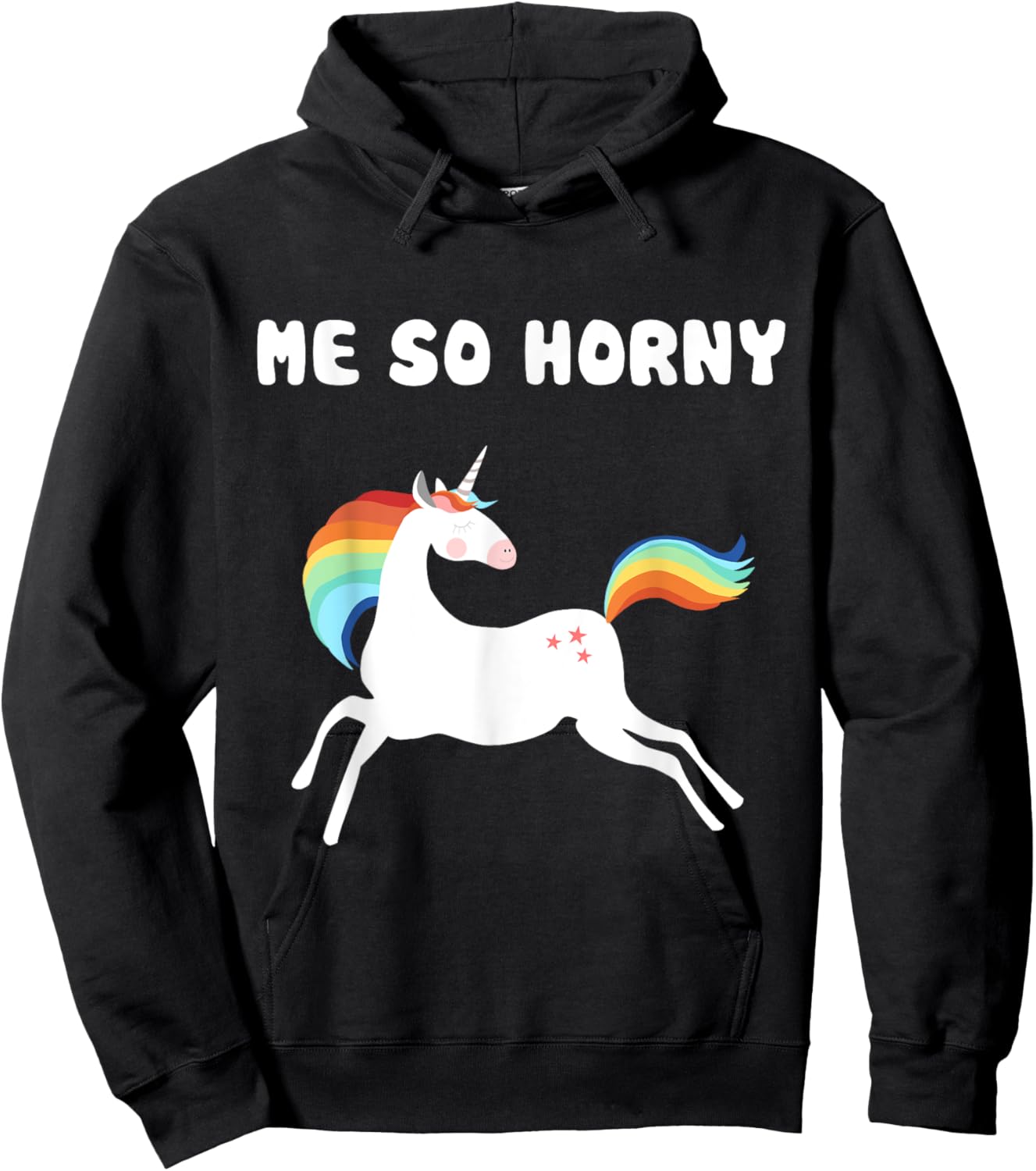 Me So Horny Funny Unicorn Hoodie - Hoodie | Black
