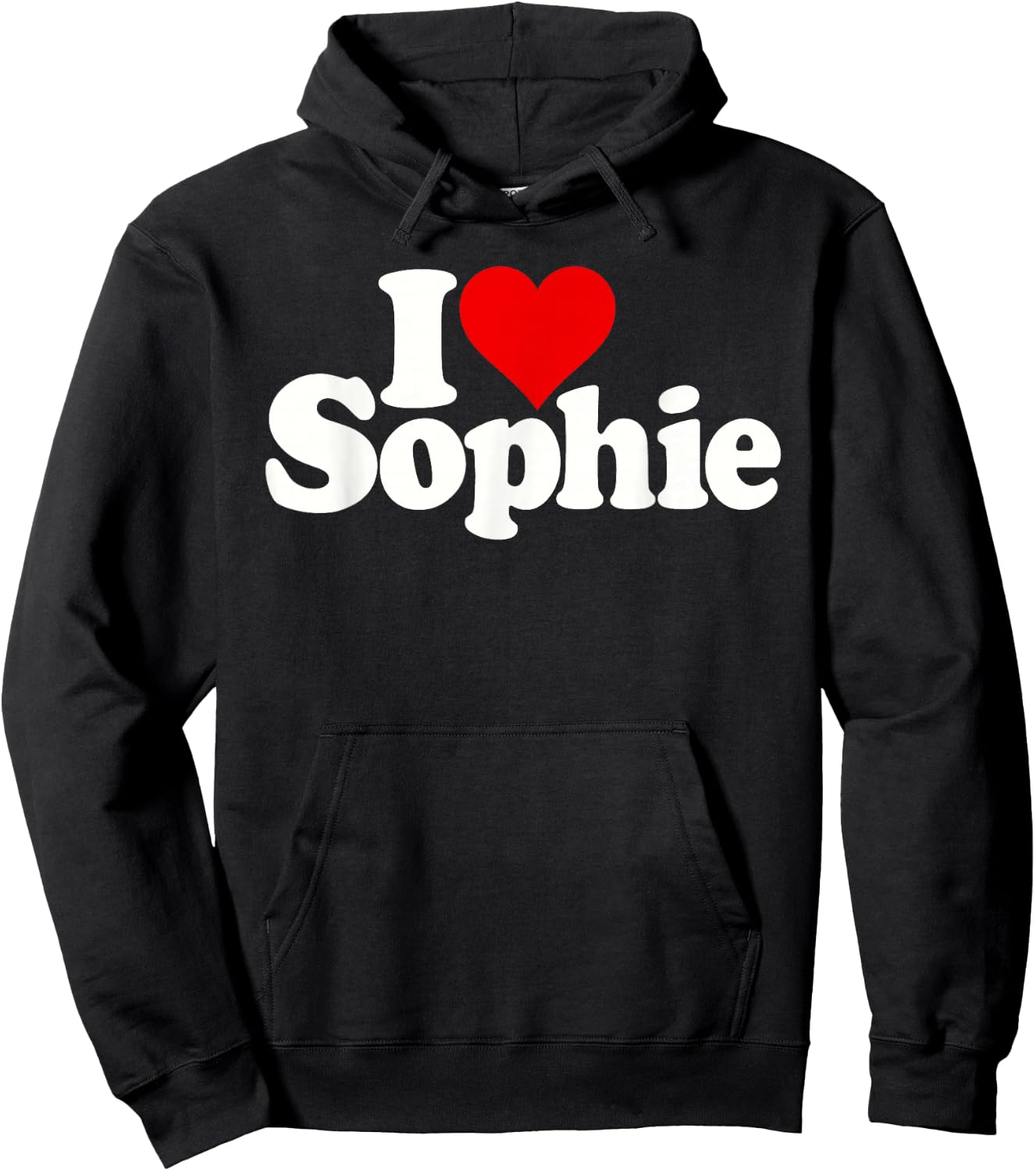 I Love Heart Sophie Sofie Sophy Hoodie - Hoodie | Black
