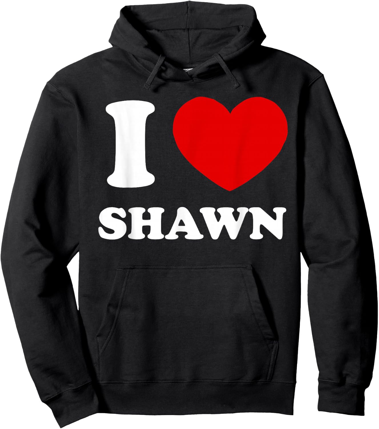 I Love Shawn I Heart Shawn Funny Shawn Hoodie - Hoodie | Black