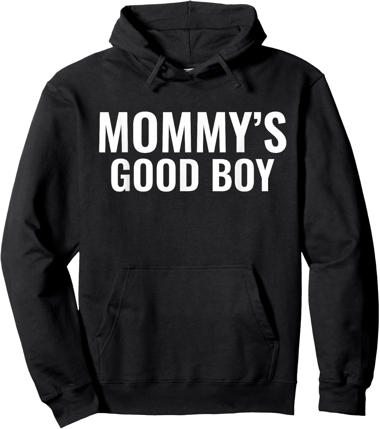 Mommy's Good Boy | Blague Sarcastique Amusante et embarrassante pour Hommes Hoodie - Hoodie | Black