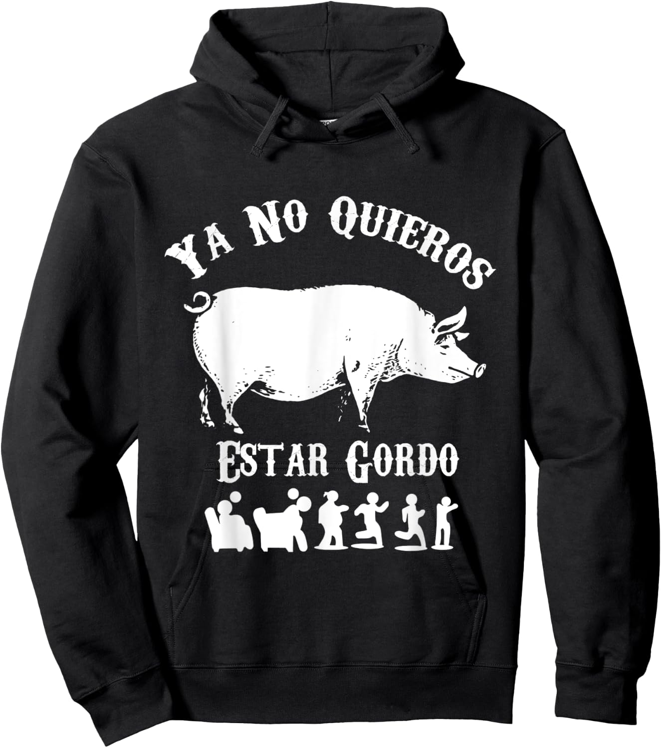 Ya No Quiero Estar Gordo Funny Workout GYM Motivation Hoodie - Hoodie | Black