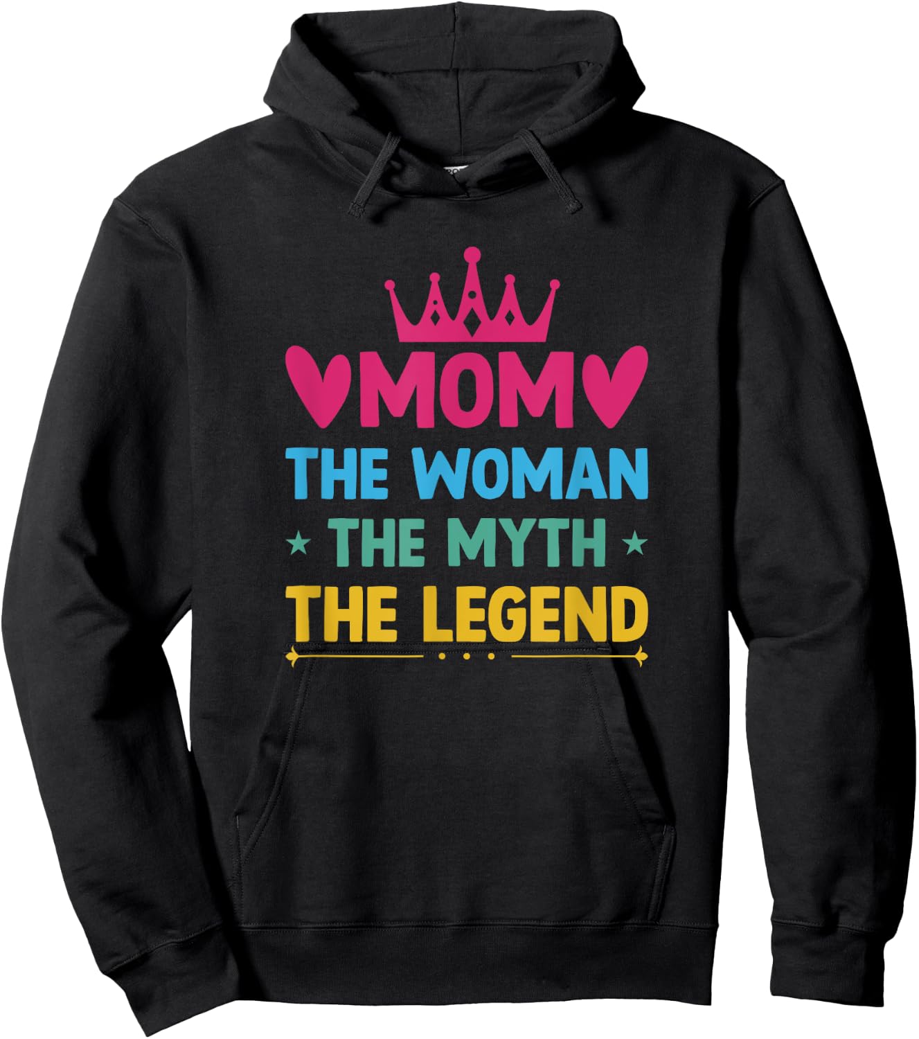 Mom Woman Myth Legend Hoodie - Hoodie | Black