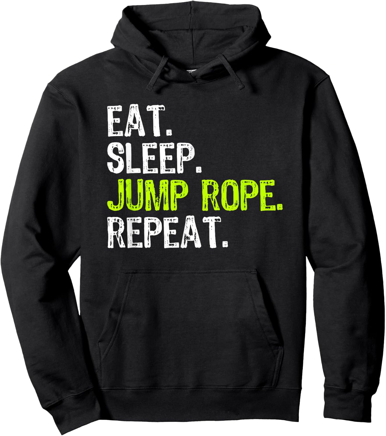 Eat Sleep Jump Rope Repeat Roping Jumping Skipping Funny Hoodie - Hoodie | Black