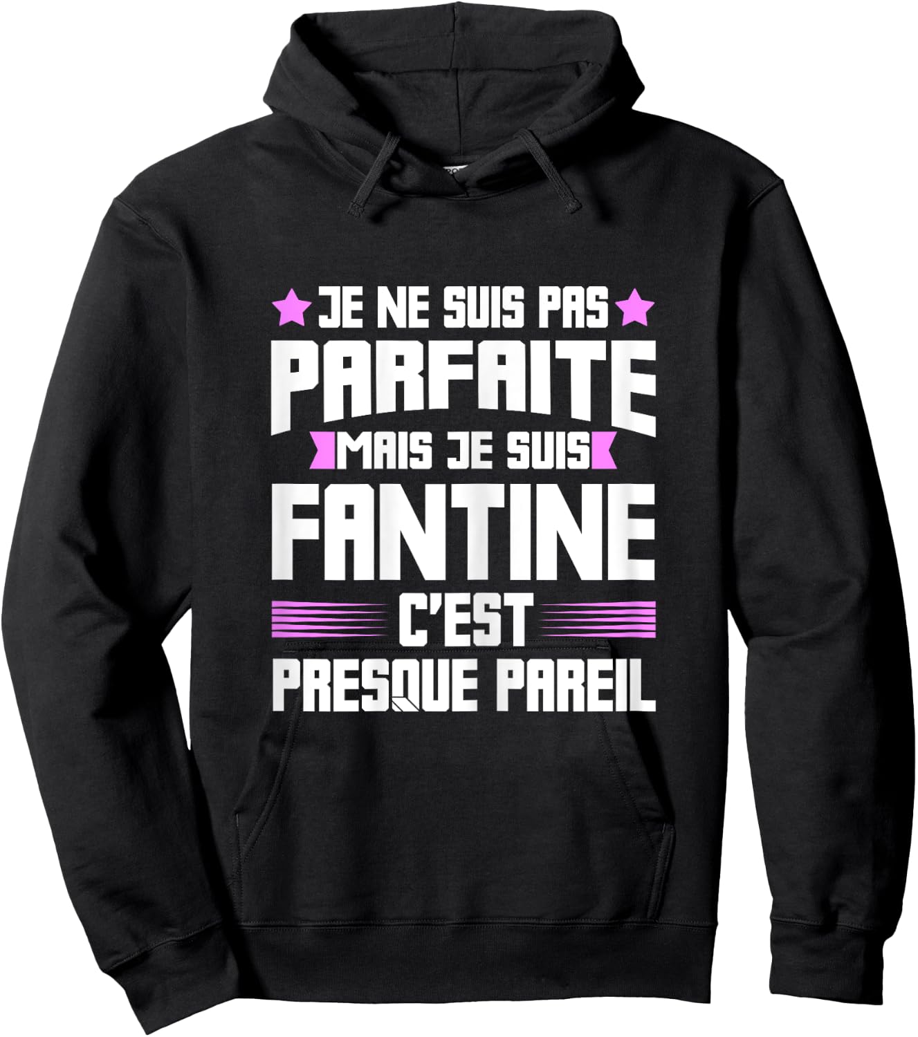 Perfect Fantine | Funny Funny Funny Mom First Name Gift Hoodie - Hoodie | Black