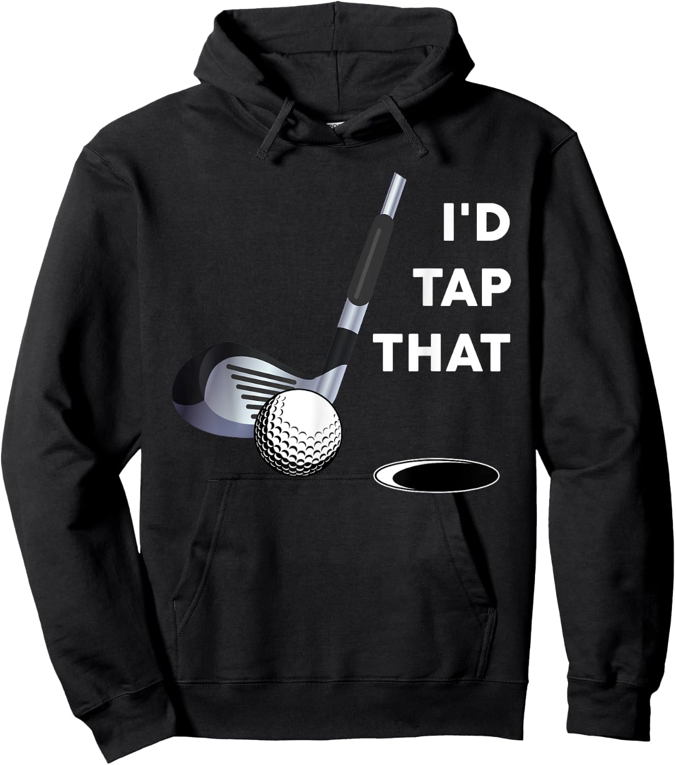 I'd Tap That Funny Golf Ball Shirt For Golfing Players Hoodie - Hoodie | Black