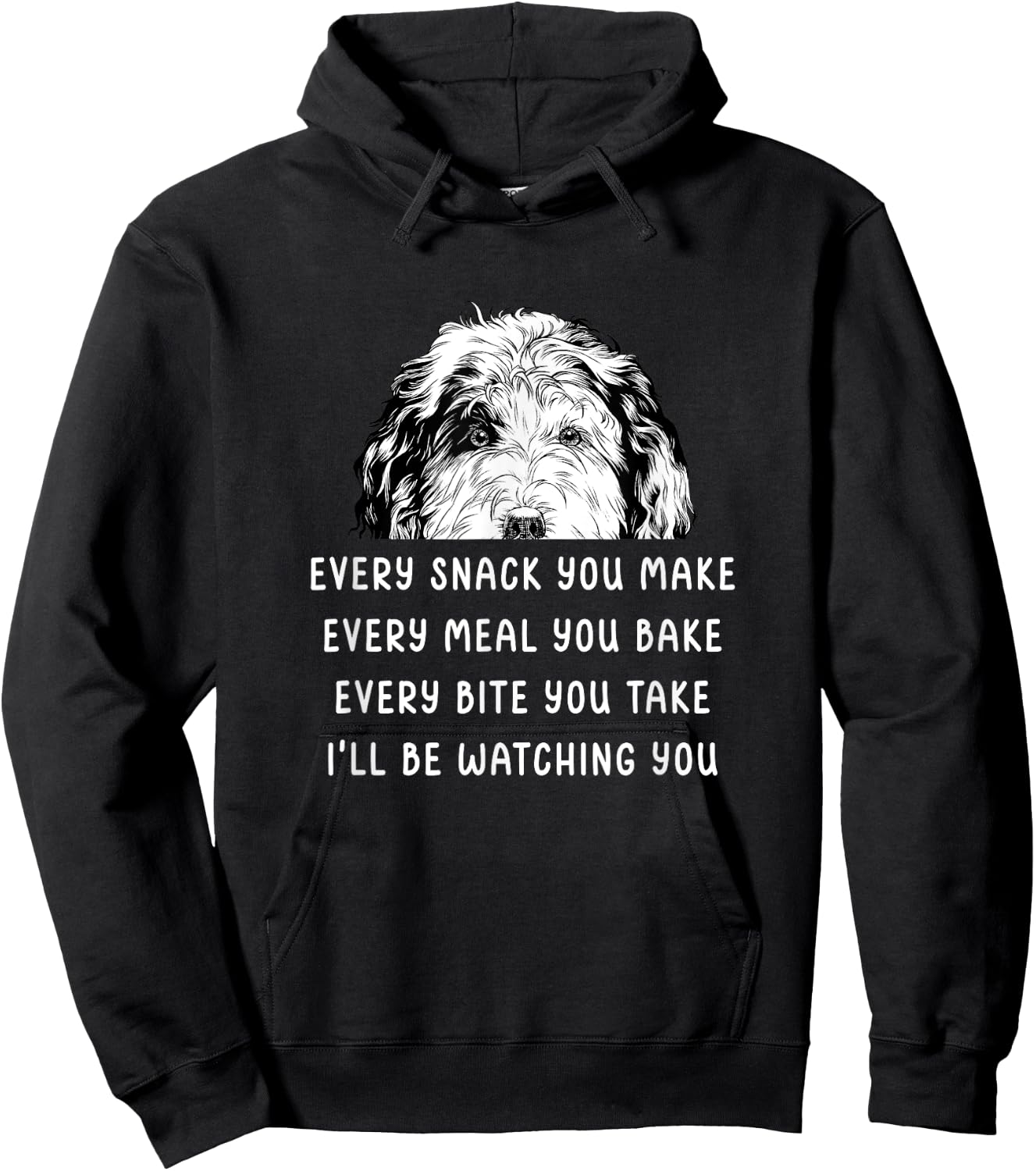 Every snack you make Every meal you bake Sheepadoodle Hoodie - Hoodie | Black