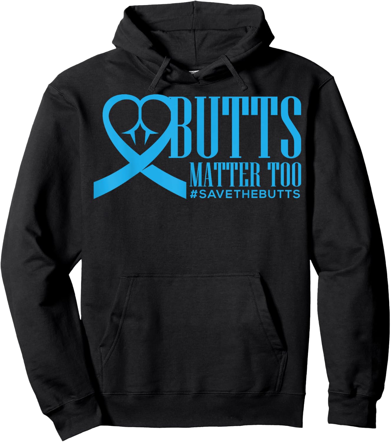 Save The Butts for Colon/Rectal/Anal Cancer Hoodie - Hoodie | Black