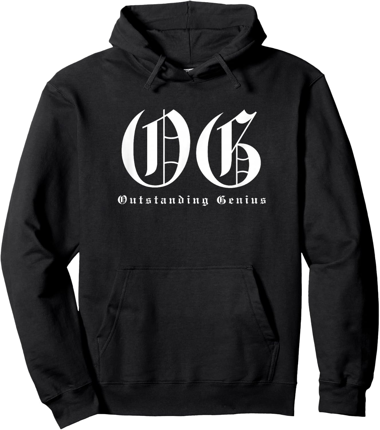 OG Outstanding Genius - Funny Gangster Lowrider Pun Hoodie - Hoodie | Black