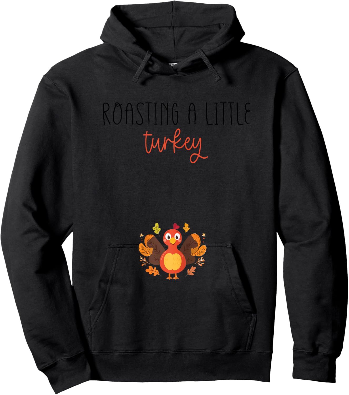 Roasting a Little Turkey Thanksgiving Pregnancy Announcement Hoodie - Hoodie | Black