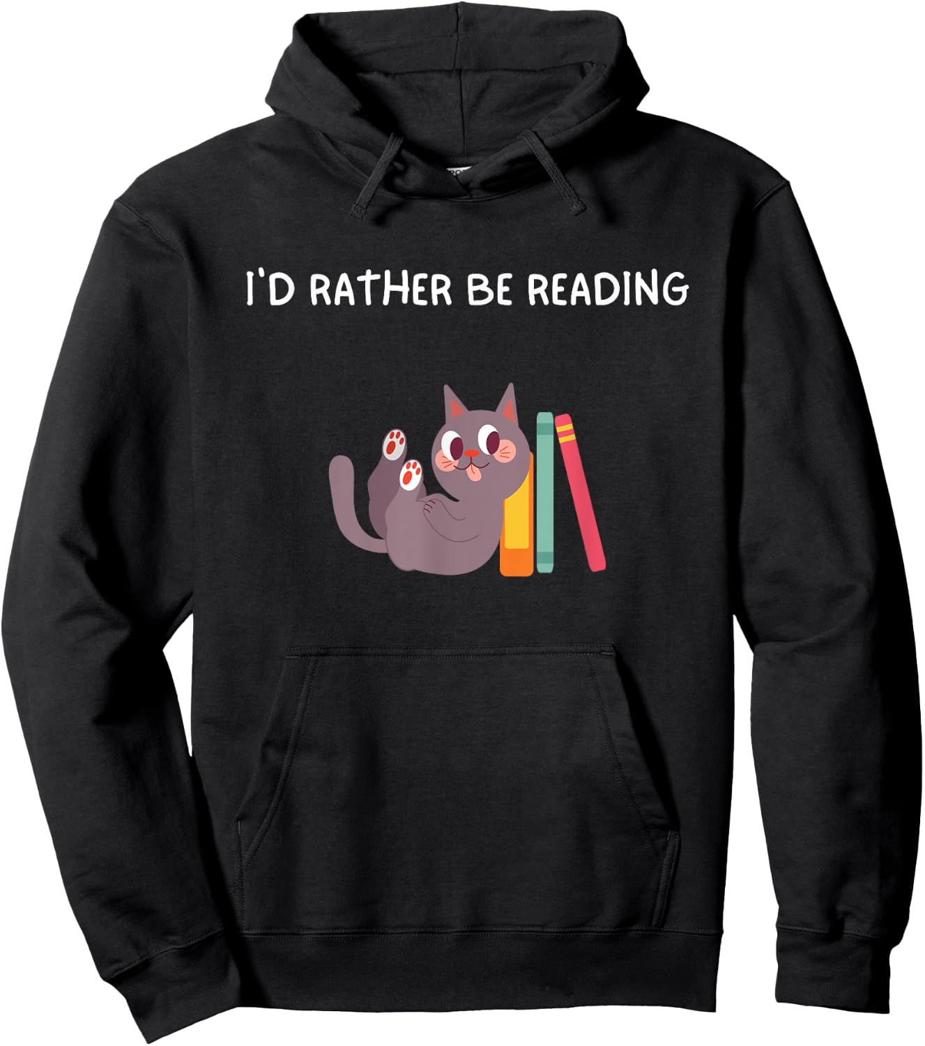 I'd Rather Be Reading Cat Funny Reading Cat Humor Women Kids Hoodie - Hoodie | Black