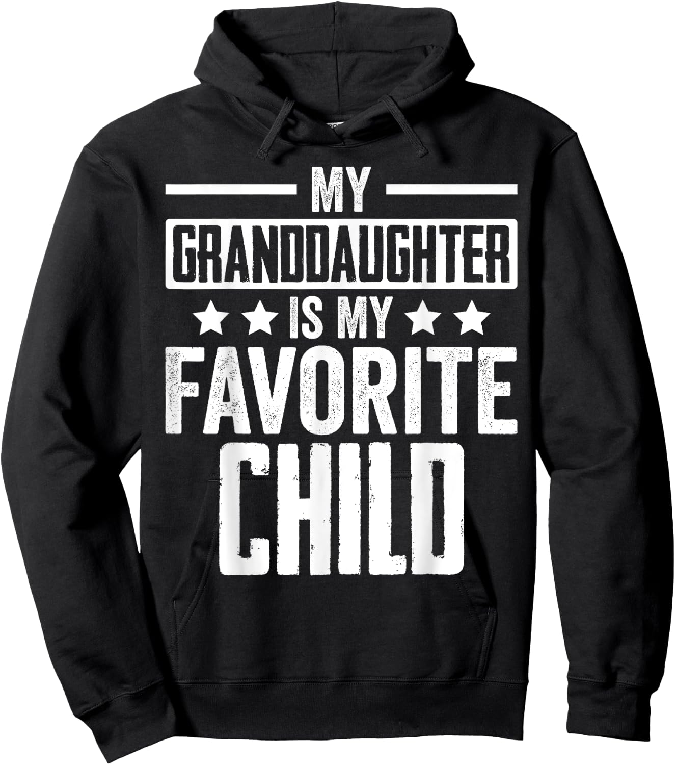 My Granddaughter is My Favorite Child Grandparent Family Hoodie - Hoodie | Black