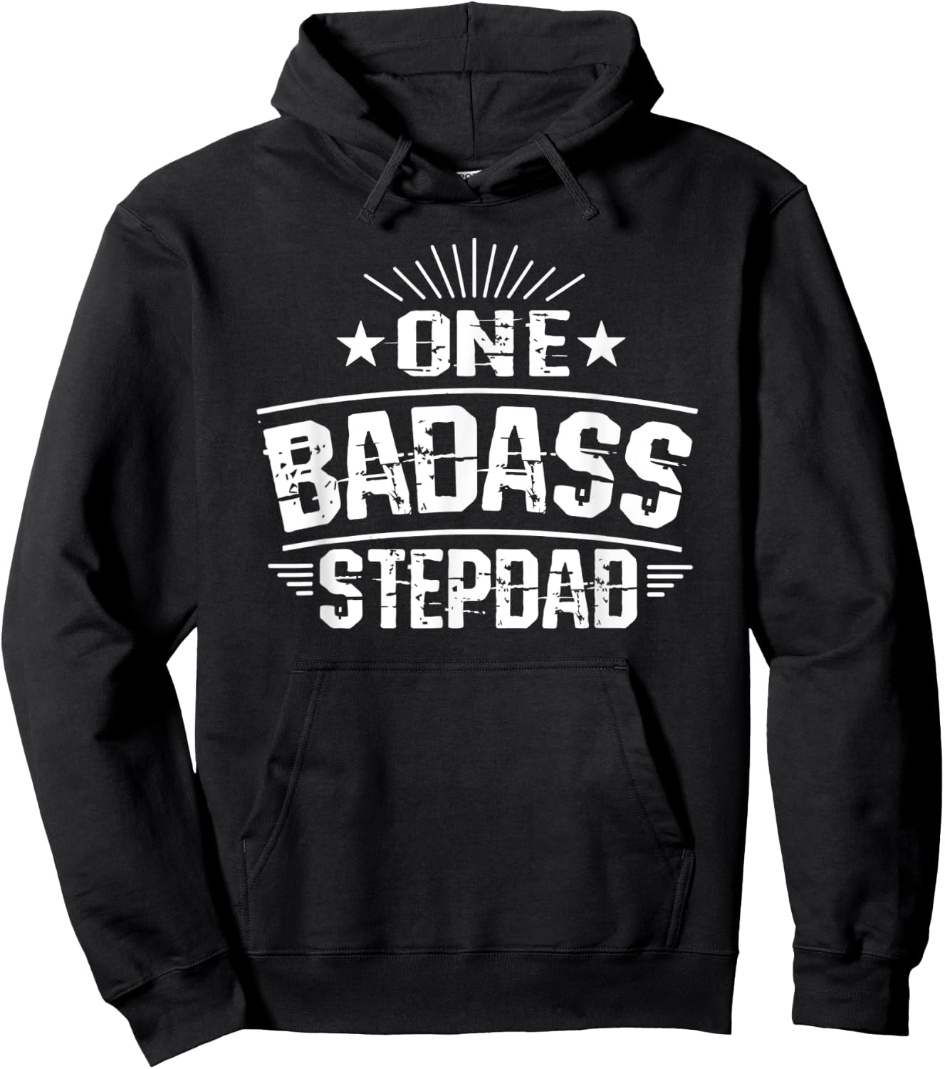 One Badass Stepdad Dad Hoodie - Hoodie | Black