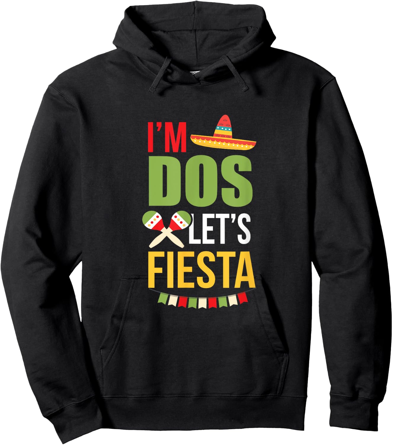 I'm Dos Let's Fiesta Mexican 2nd Birthday Two Years Old Taco Hoodie - Hoodie | Black