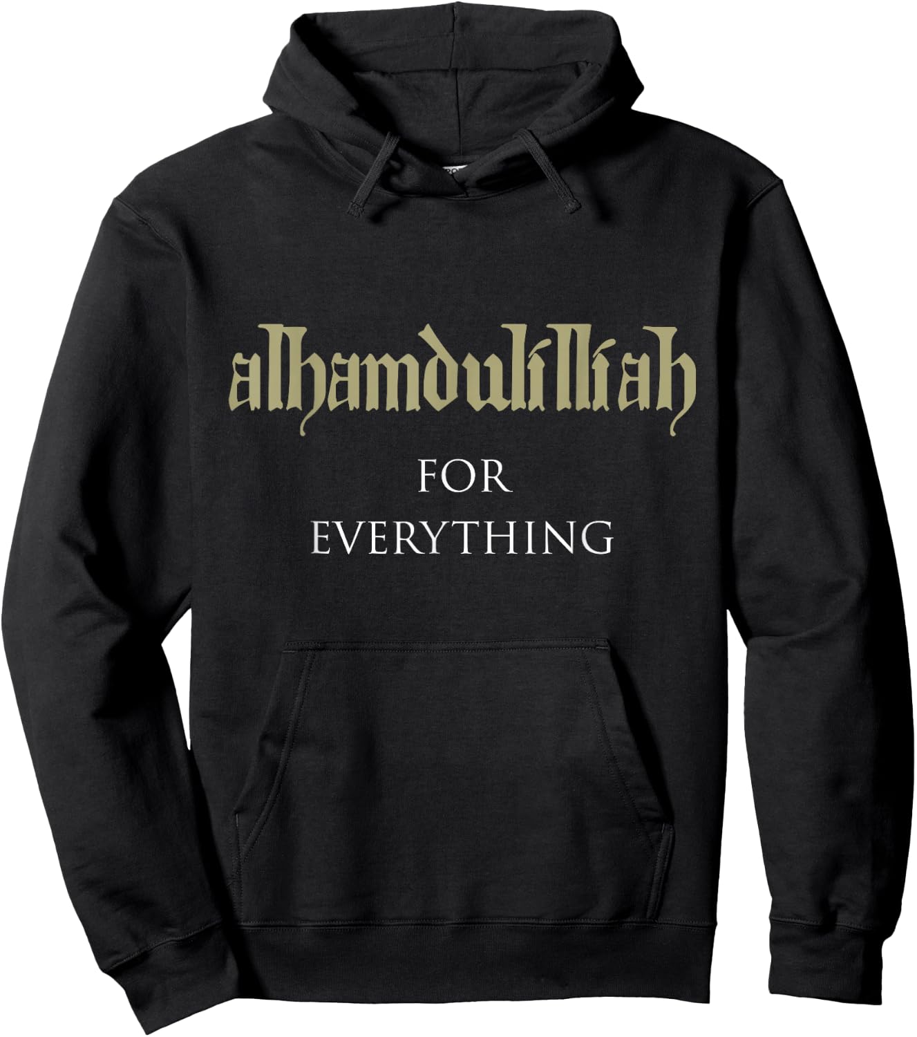 Islam | Alhamdulillah für alles | Muslim Hoodie - Hoodie | Black