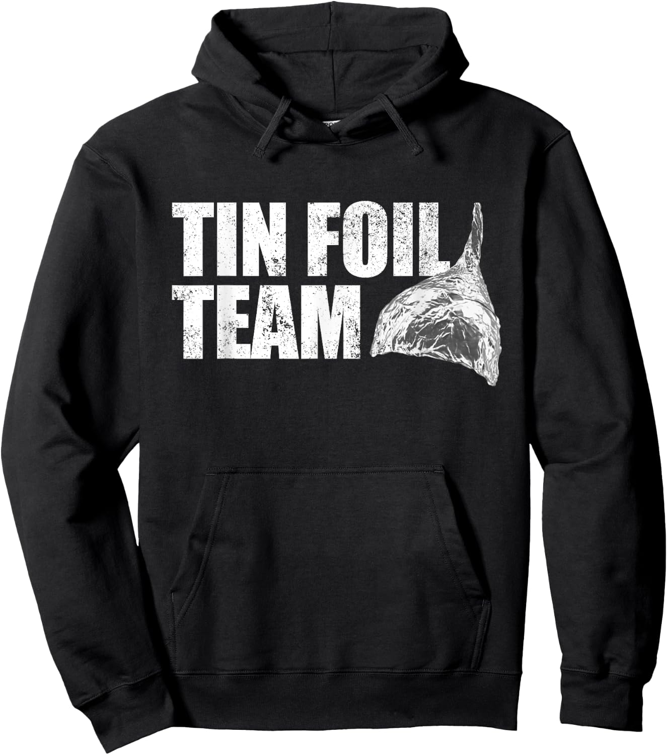 Tin Foil Team Funny Conspiracy Theory Team Tin Foil Hat Hoodie - Hoodie | Black
