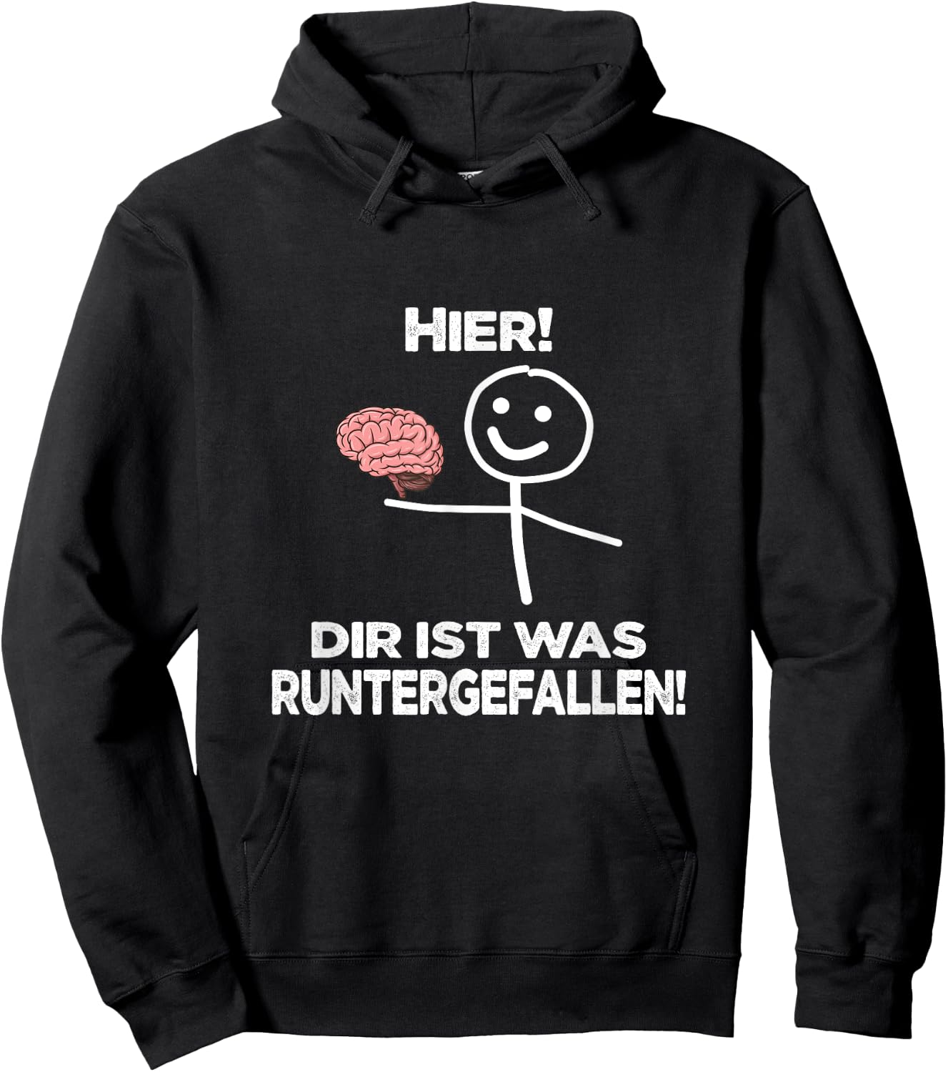 with German Text "Hier ist was unterfallen "Hier ist was unterfallen ", black Hoodie - Hoodie | Black