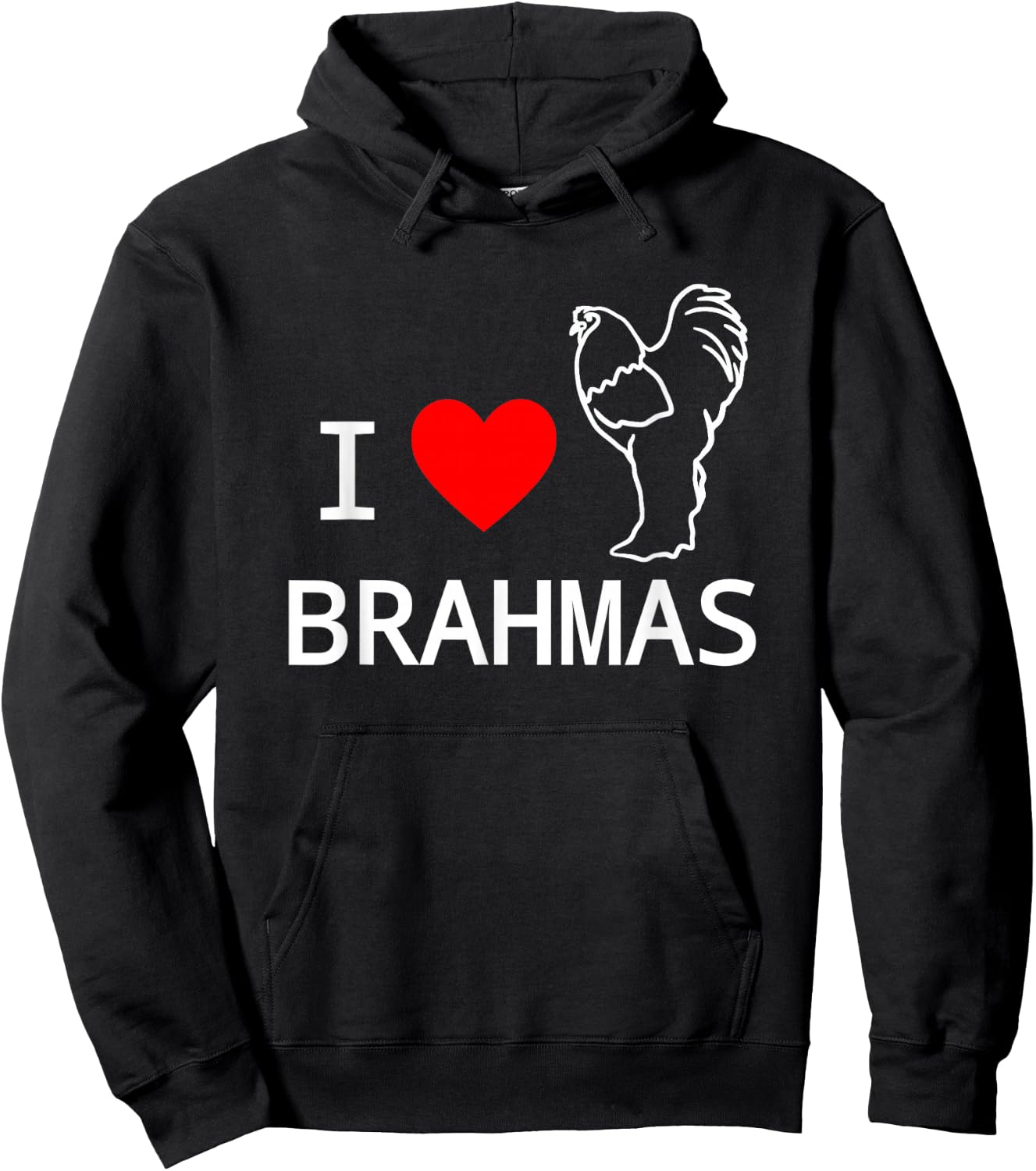 I Love Brahma Chickens Popular Breed Brahmas Lovers Hoodie - Hoodie | Black