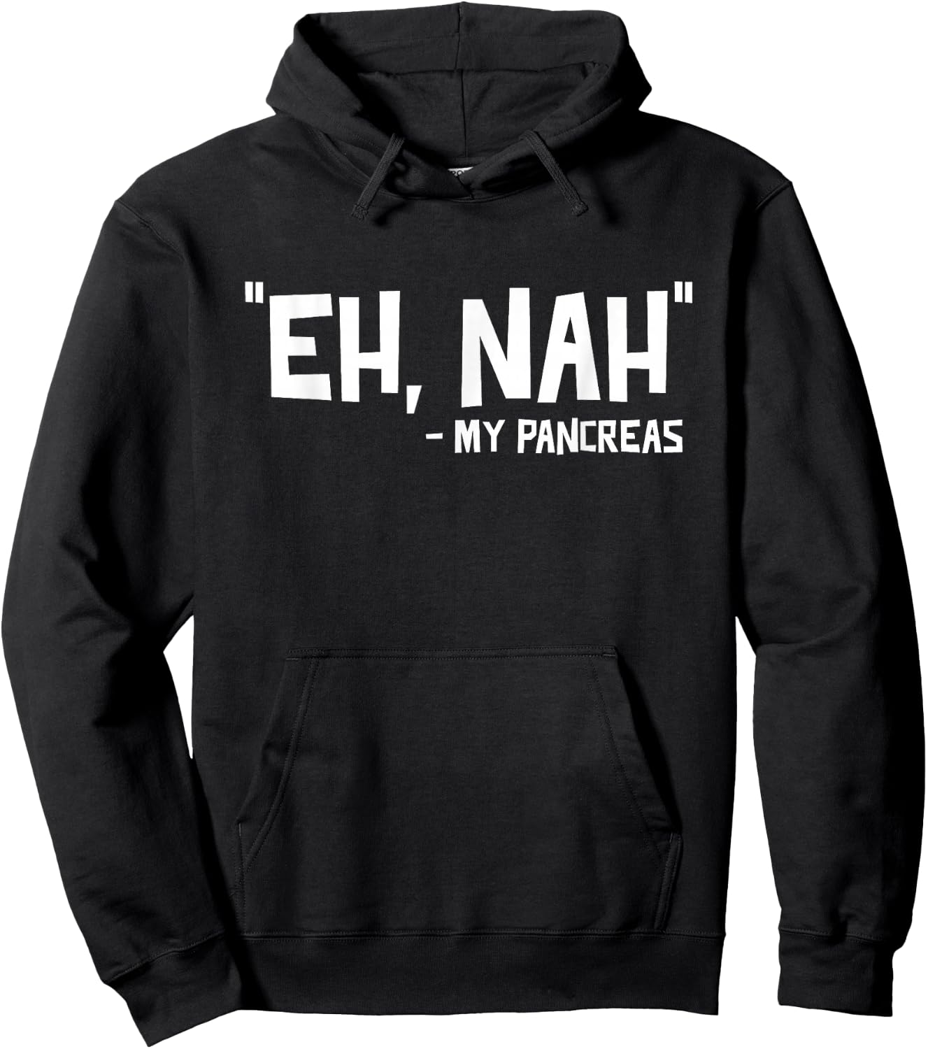 Eh Nah - My Pancreas Diabetic Diabetes T1d Hoodie - Hoodie | Black