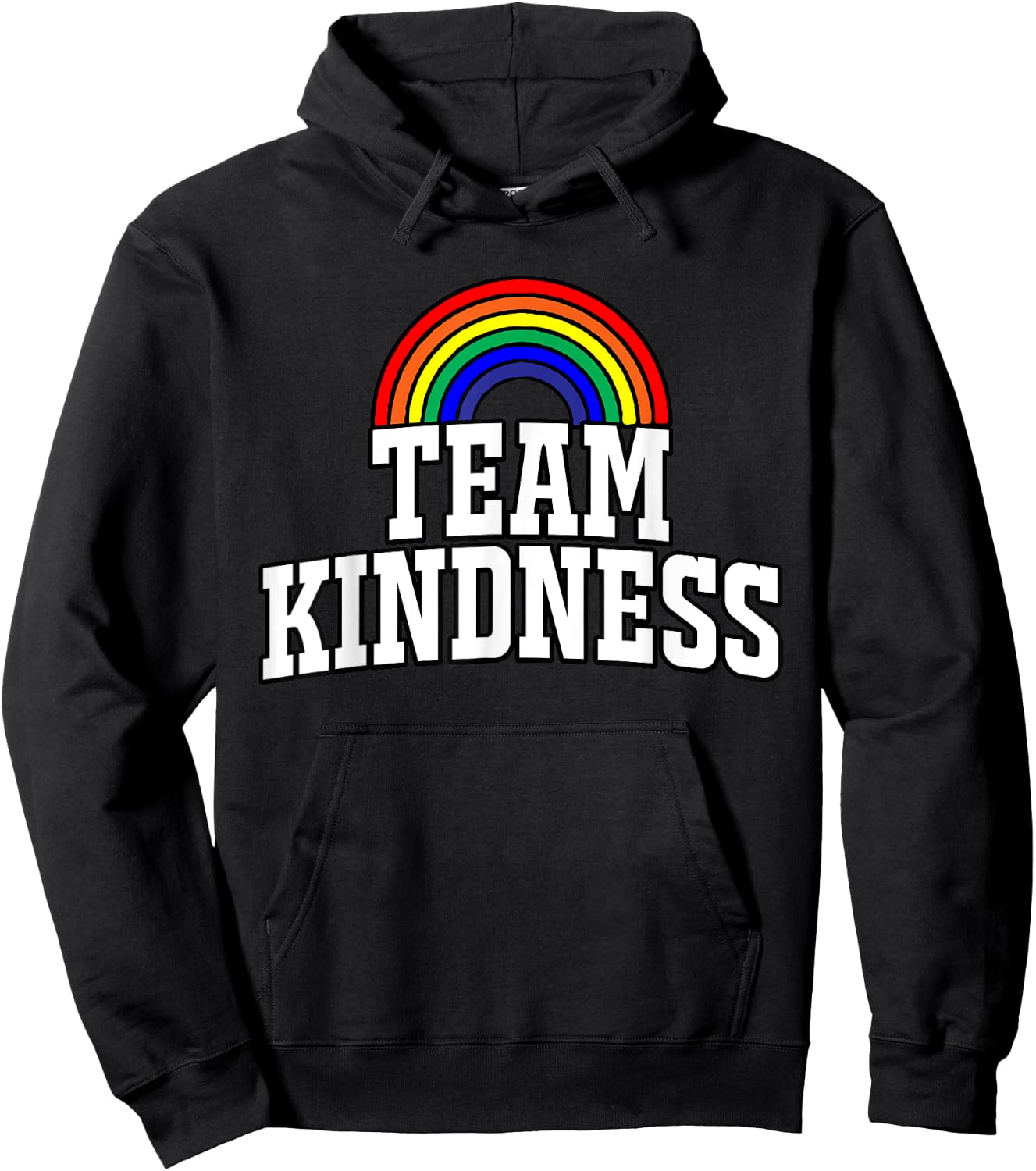 Team Kindness Shirt - Choose Kind - Rainbow Shirts Hoodie - Hoodie | Black
