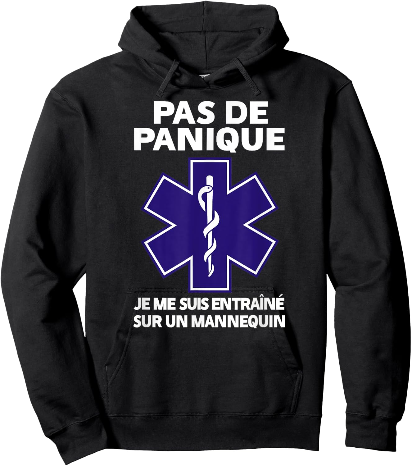 PAS DE PANIQUE JE ME SUIS ENTRAINE SUR UN MANNEQUIN Humour Hoodie - Hoodie | Black