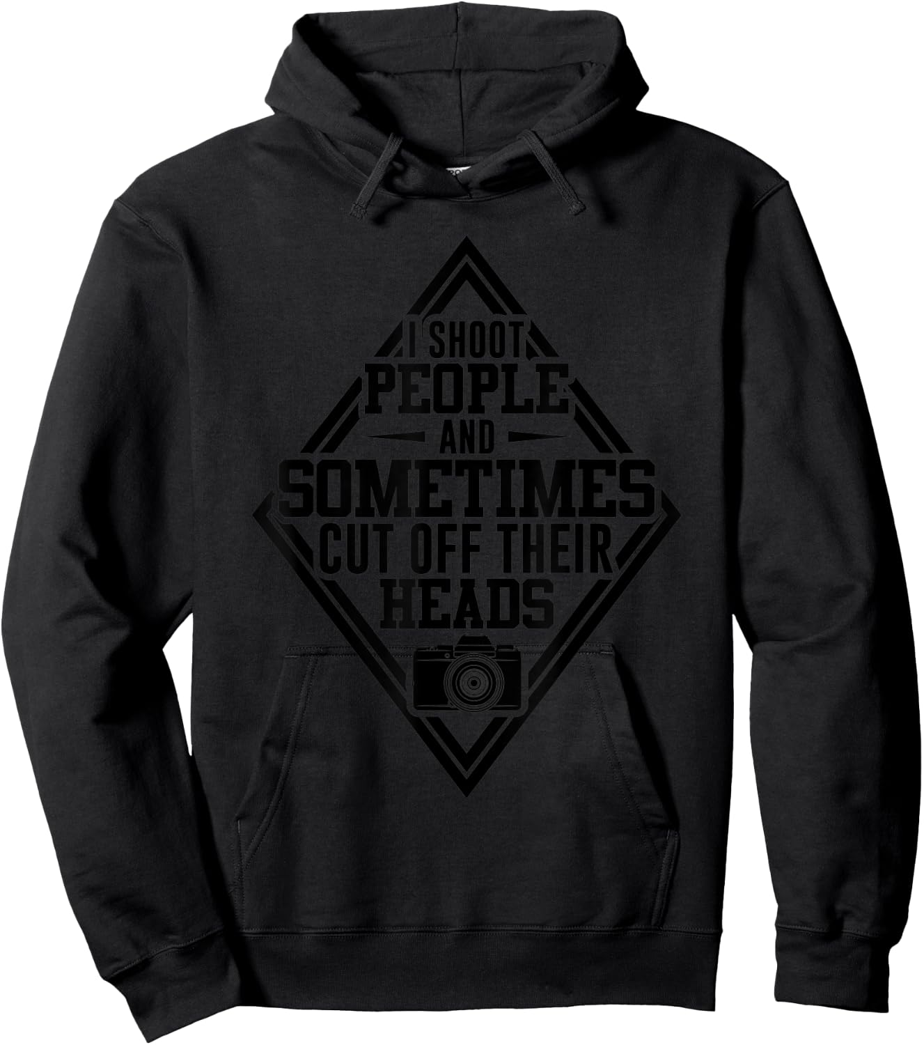 Cool Photography Gift Women Funny I Shoot People Hoodie - Hoodie | Black