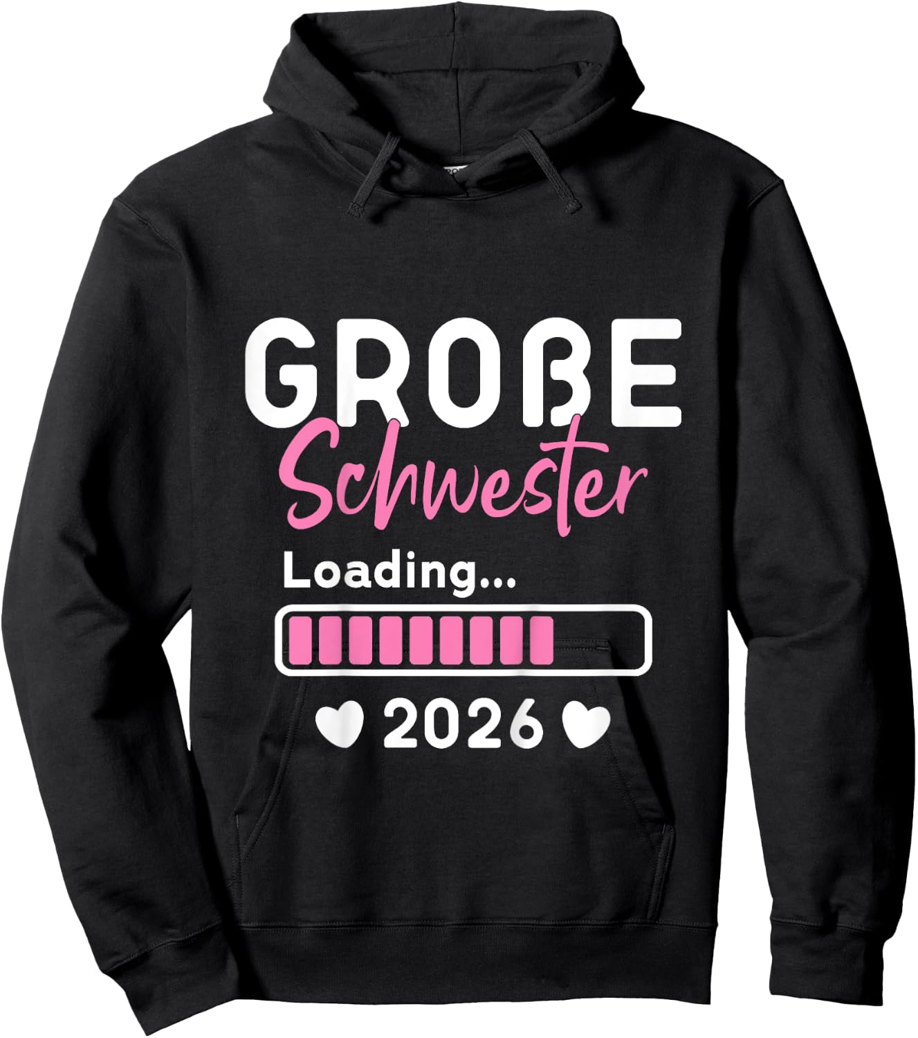Children's Big Sister Loading 2026, I Will Be Big Sister 2026 , black Hoodie - Hoodie | Black