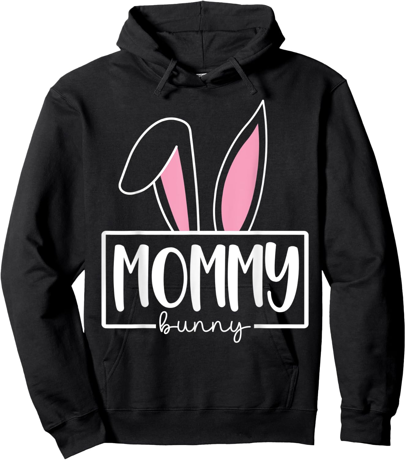 Funny Mommy Bunny Happy Easter Family Matching Hoodie - Hoodie | Black