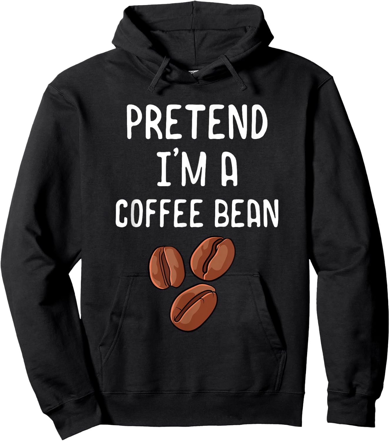 Pretend I'm A Coffee Bean Funny Lazy Halloween Costume Hoodie - Hoodie | Black
