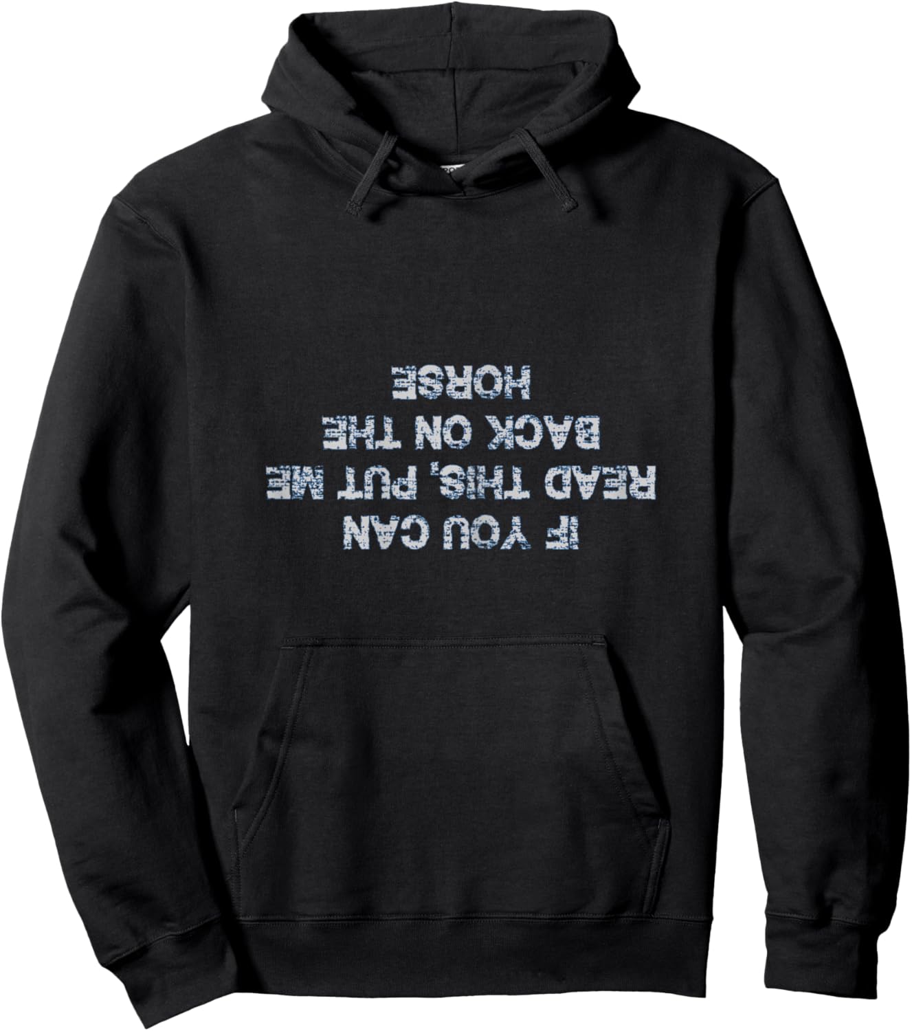 If you can read this horse T Shirt funny Women Girls Hoodie - Hoodie | Black