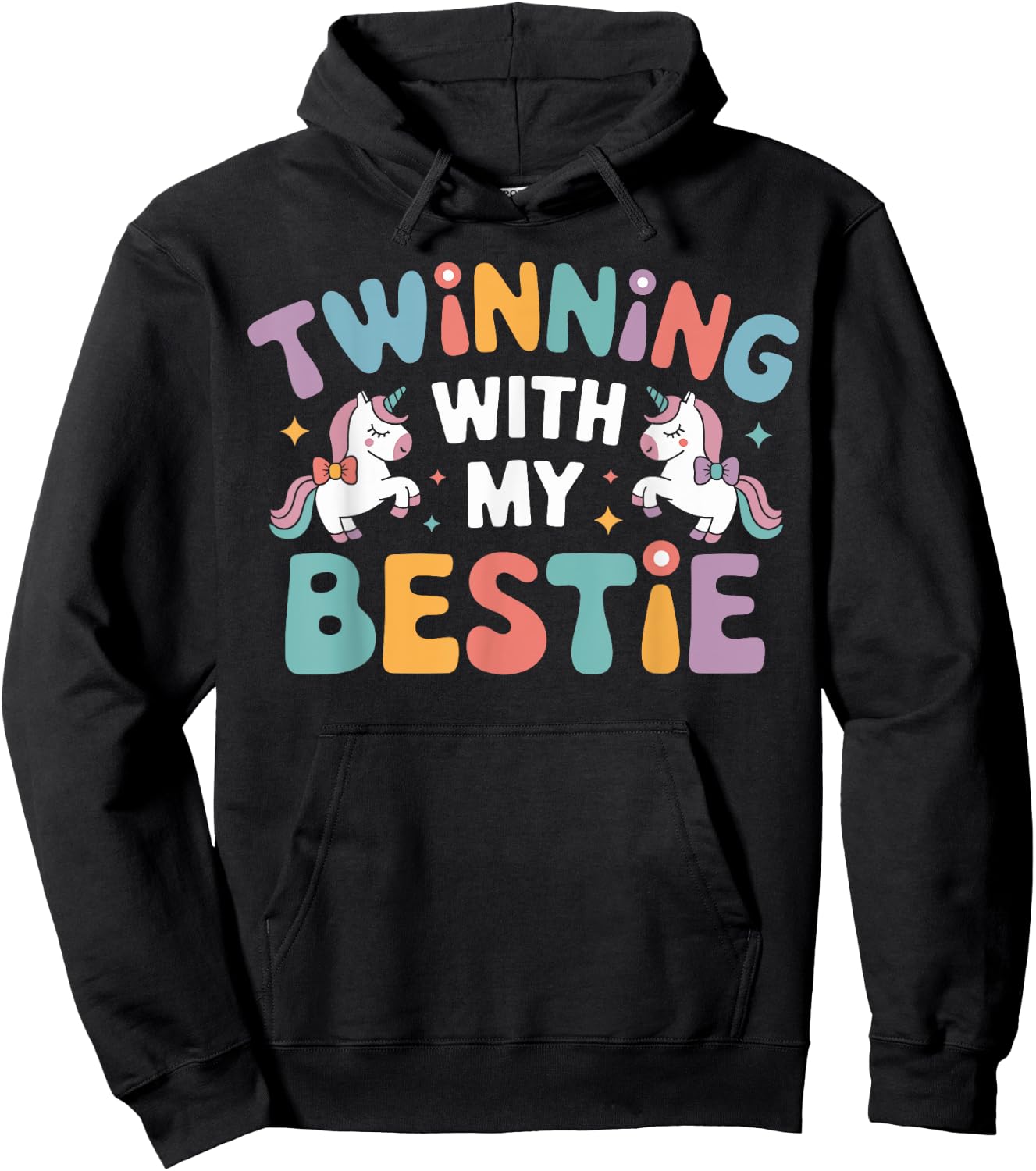 Twinning With My Bestie Unicorn Magical Duo BFF Twins Day Hoodie - Hoodie | Black