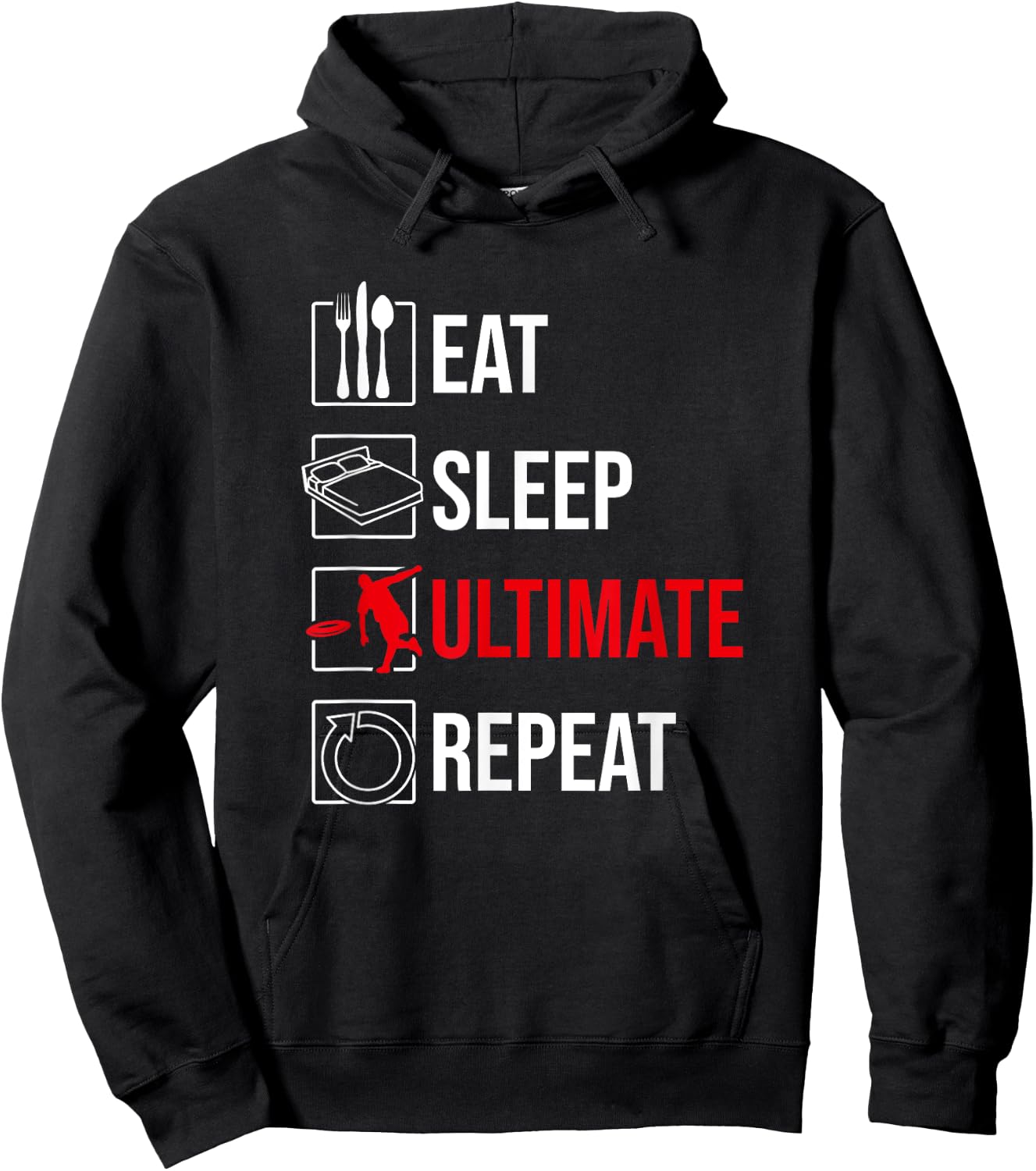Eat Sleep Ultimate Repeat, Funny Ultimate Frisbee Hoodie - Hoodie | Black