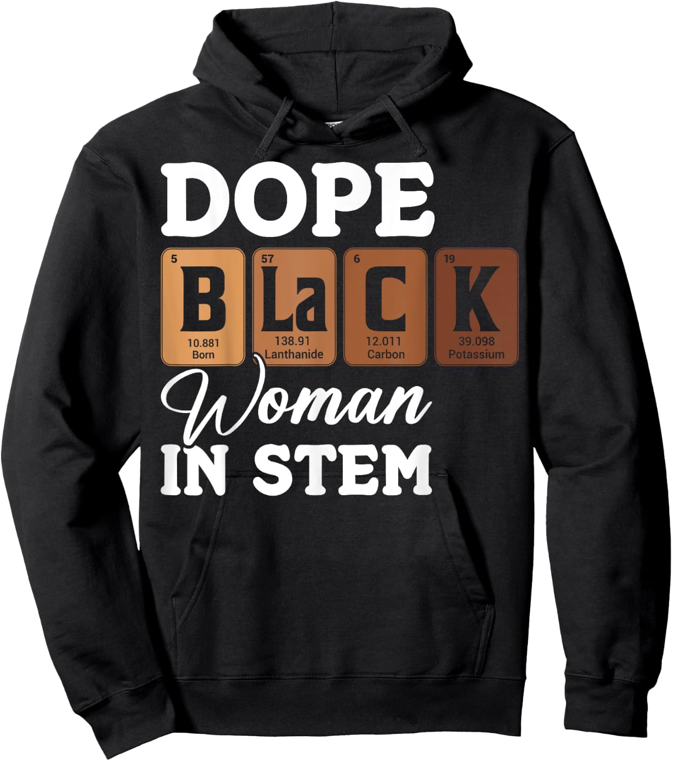 Dope Black Woman in STEM Tech African American Scientist Hoodie - Hoodie | Black