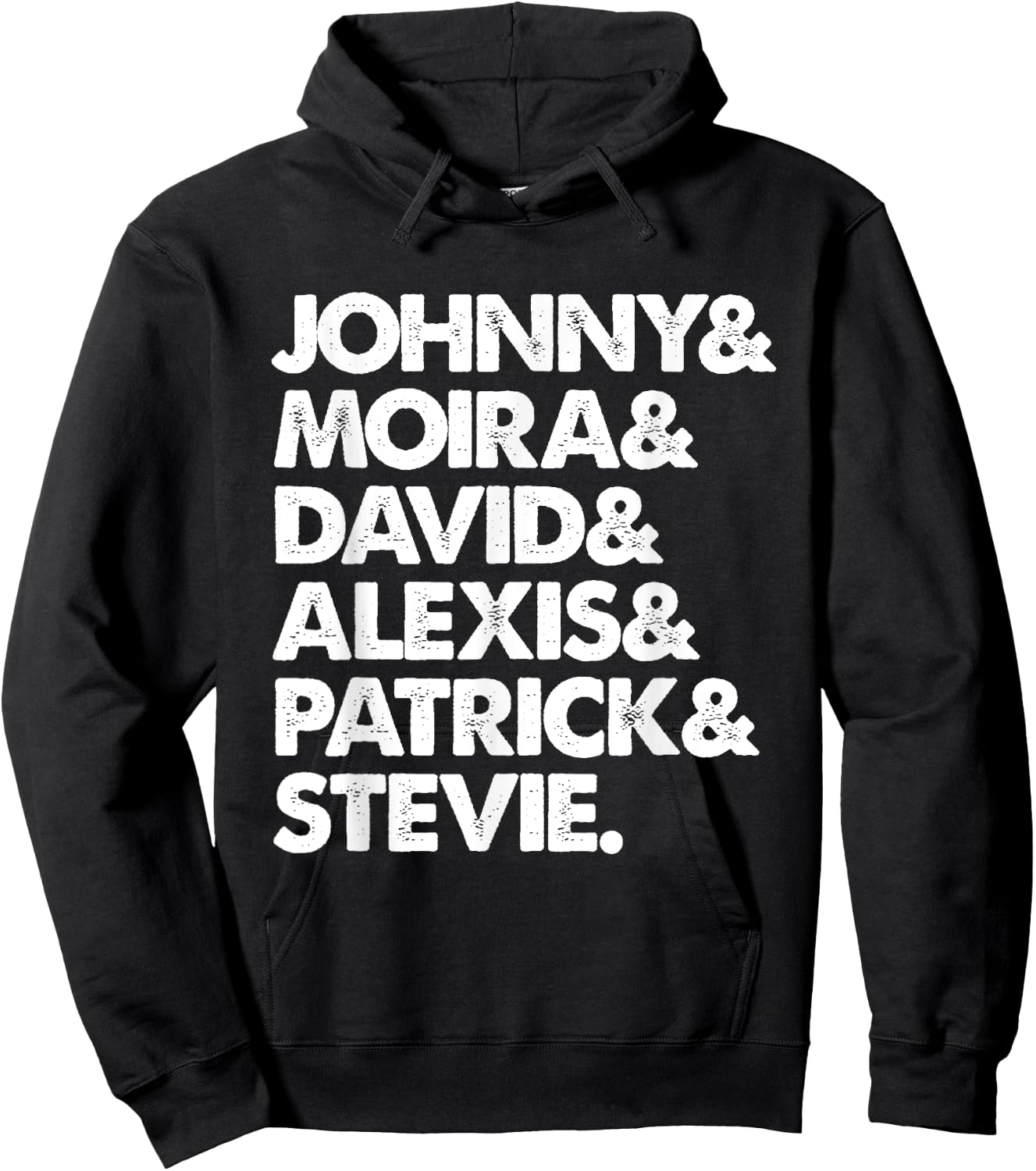 Johnny & Moira & David & Alexis & Patrick & Stevie Hoodie - Hoodie | Black