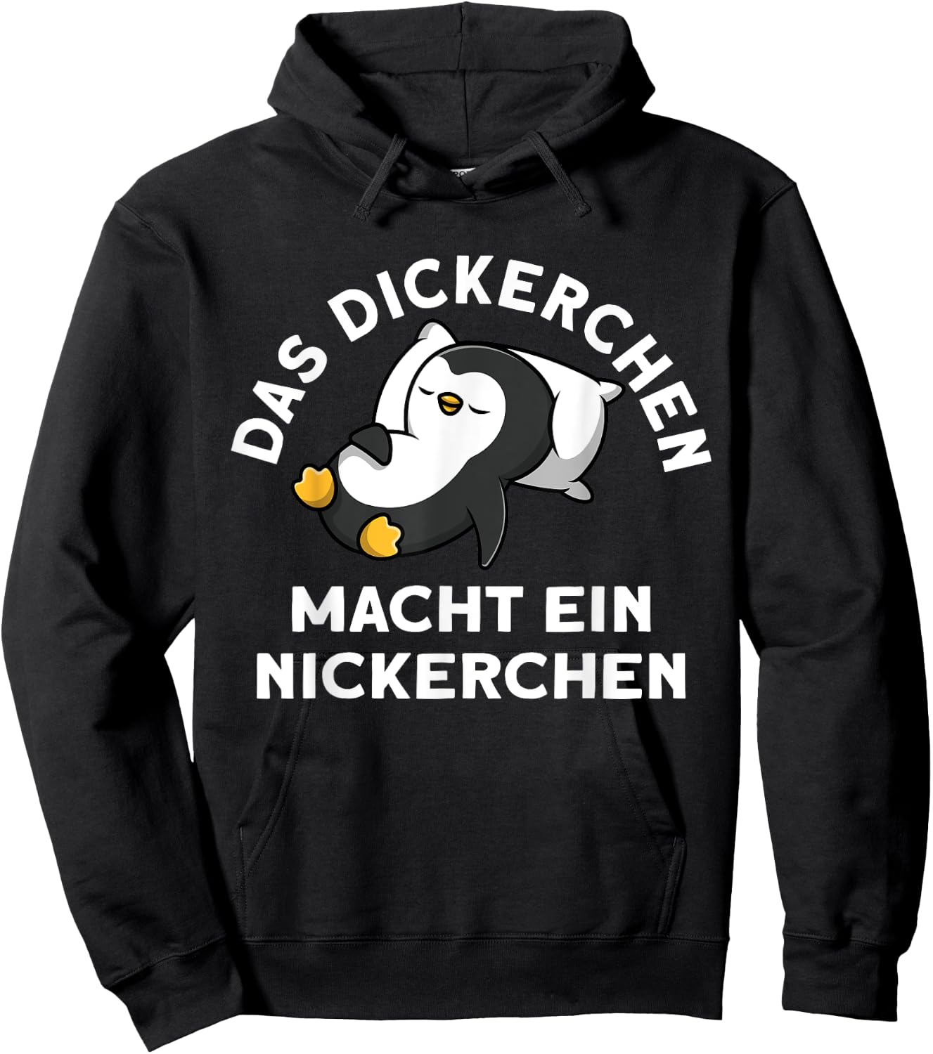 The Dickerchen makes a nap penguin pyjamas , black Hoodie - Hoodie | Black