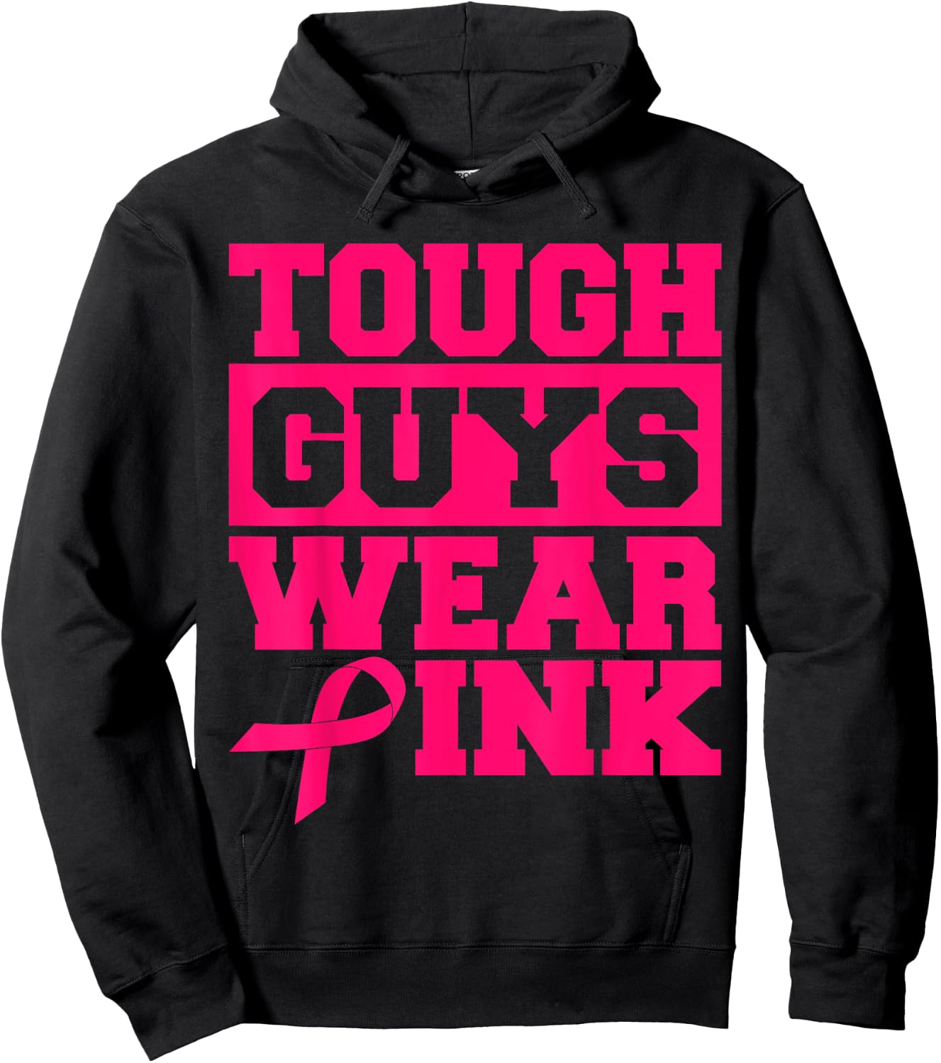 Tough Guys Wear Pink Men And Boys Support Cancer Survivors Hoodie - Hoodie | Black