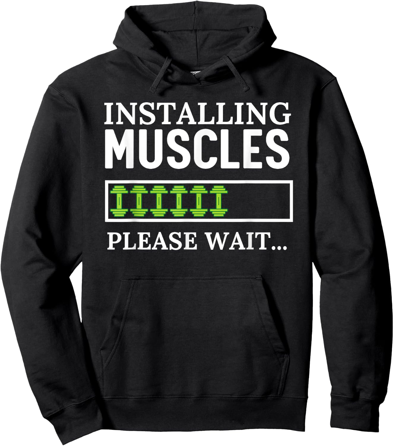 Installing Muscles Please Wait Funny Workout Gym Hoodie - Hoodie | Black