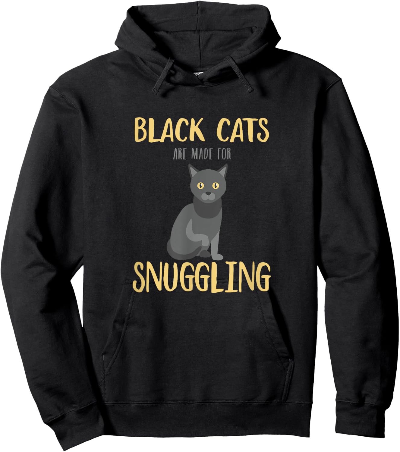 Black Cats are Made For Snuggling - Cute Cat Lover Hoodie - Hoodie | Black