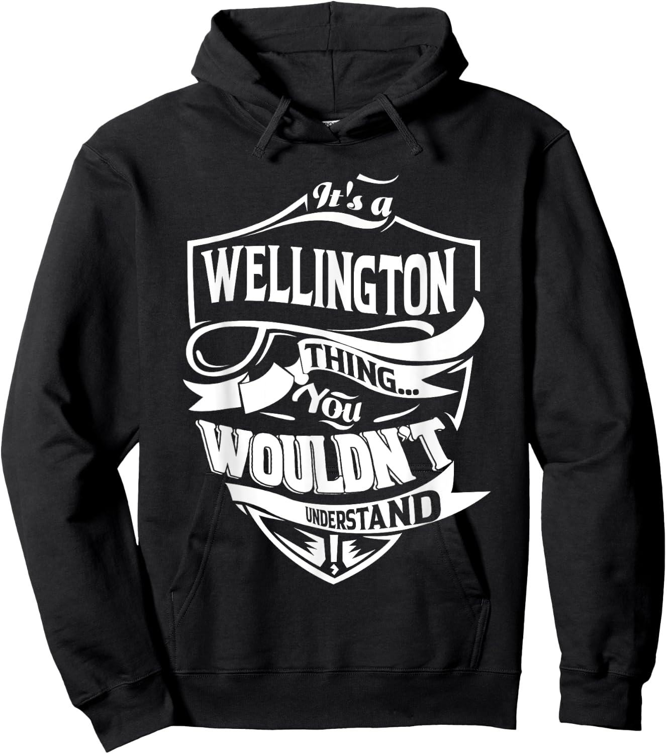 It's a WELLINGTON thing you wouldn't understand Gift Hoodie - Hoodie | Black