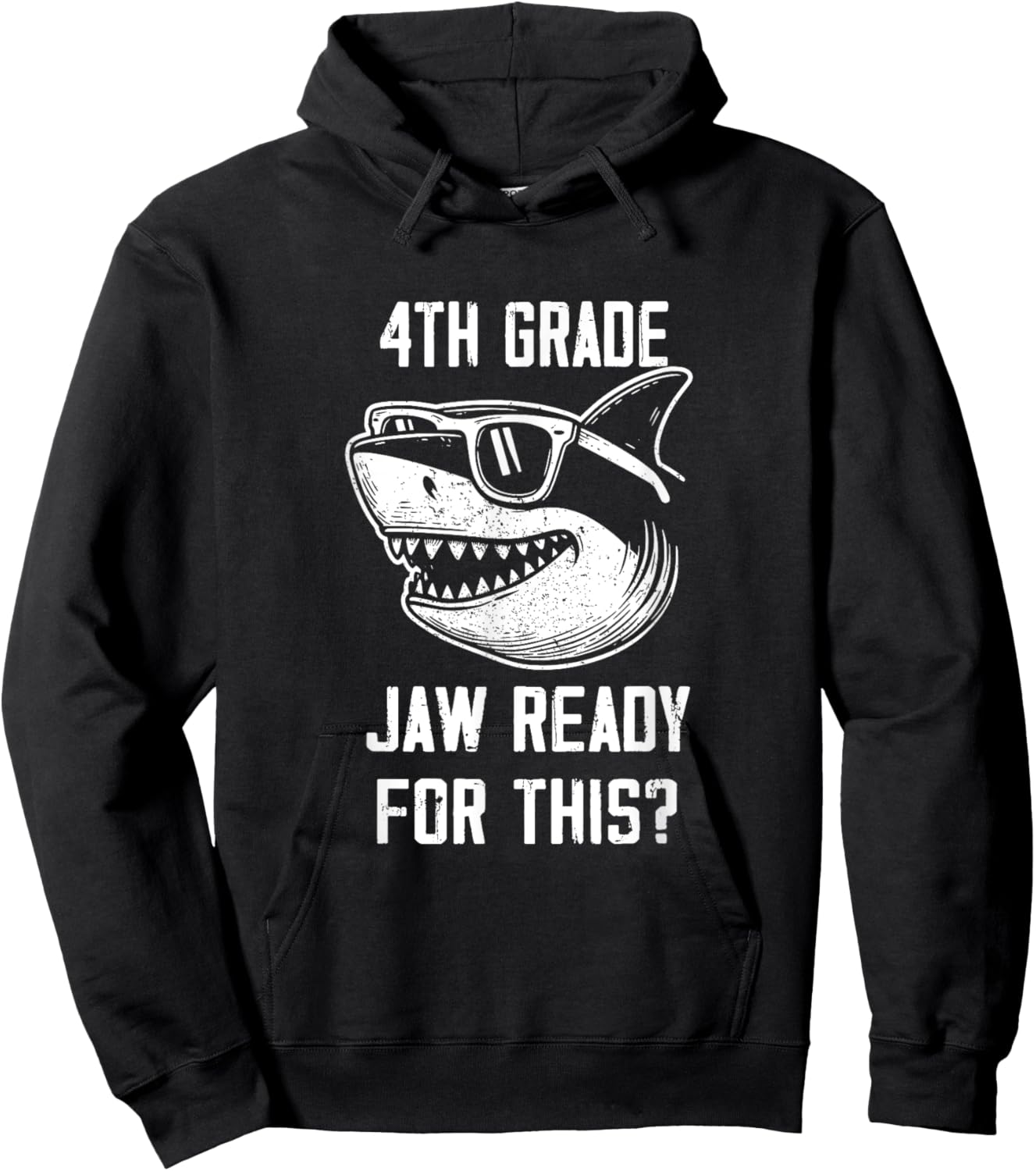 4th Grade Jaw Ready For This Kids Shark Ocean Wildlife Hoodie - Hoodie | Black