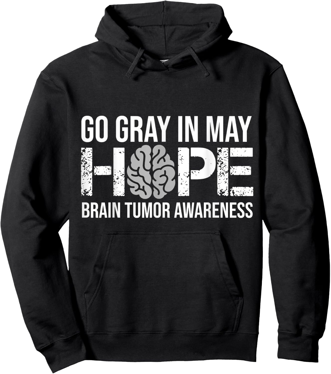 Go Gray In May Hope Brain Tumor Awareness Brain Cancer Hoodie - Hoodie | Black