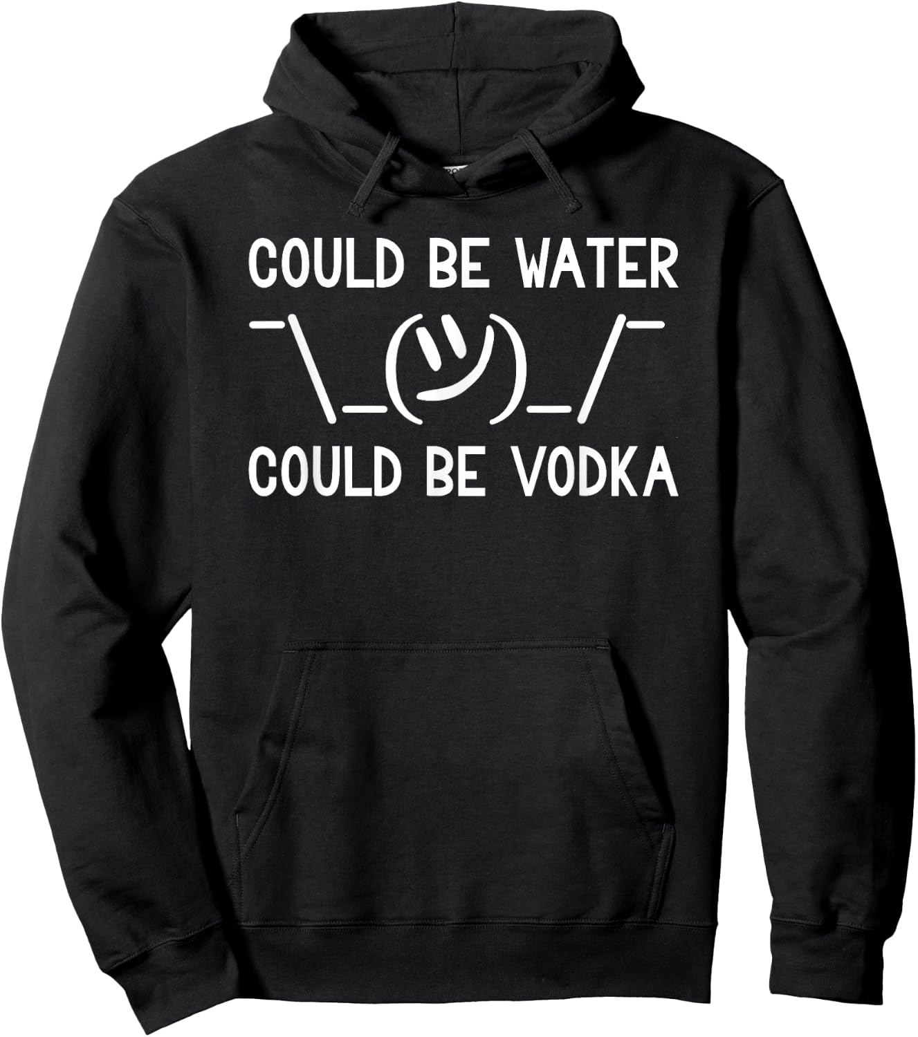 Could Be Water Could Be Vodka Lustige Wasserflasche Wodka Hoodie - Hoodie | Black