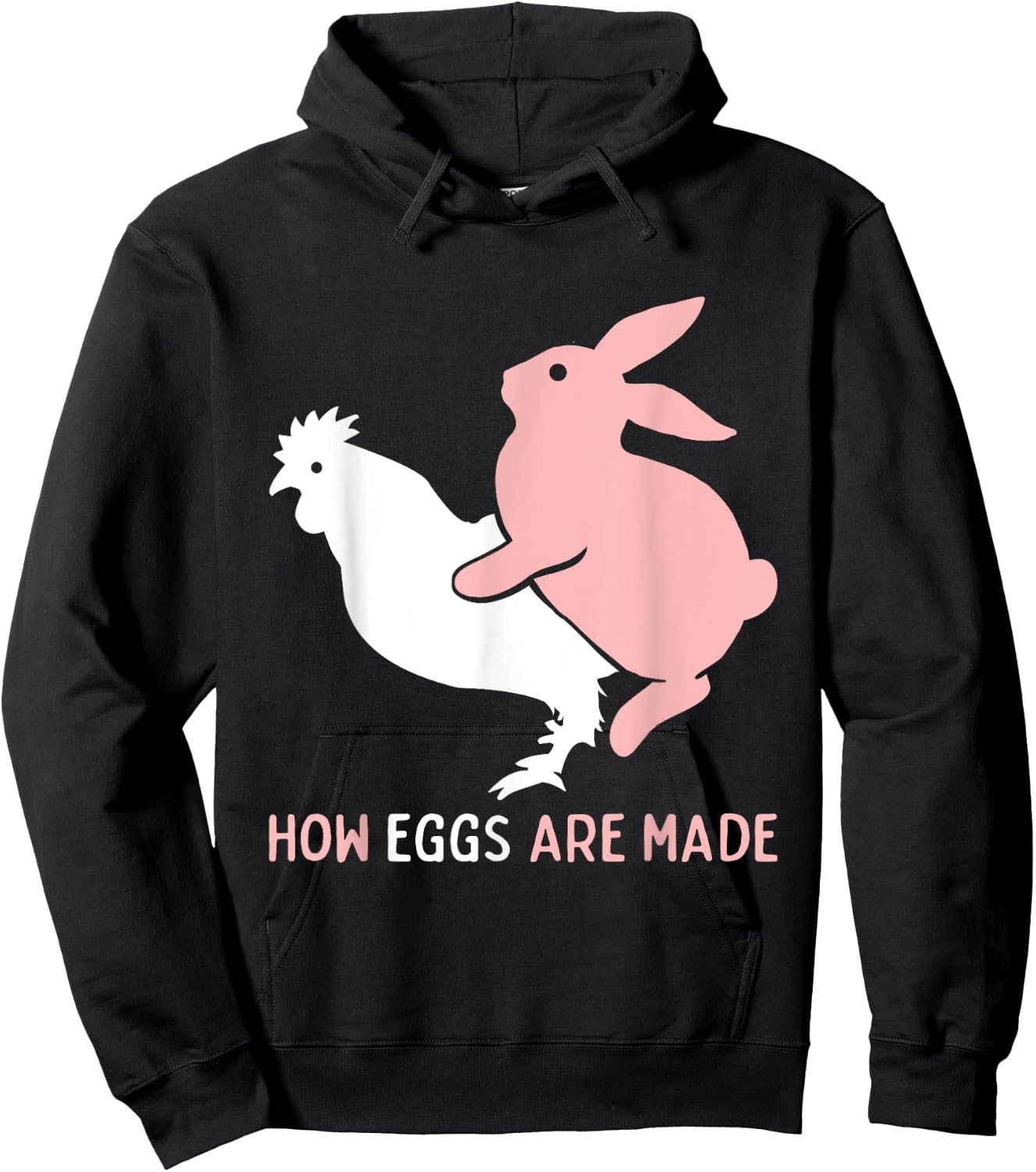 How Easter Eggs are Made Funny Humor Sarcastic Adult Humor Hoodie - Hoodie | Black