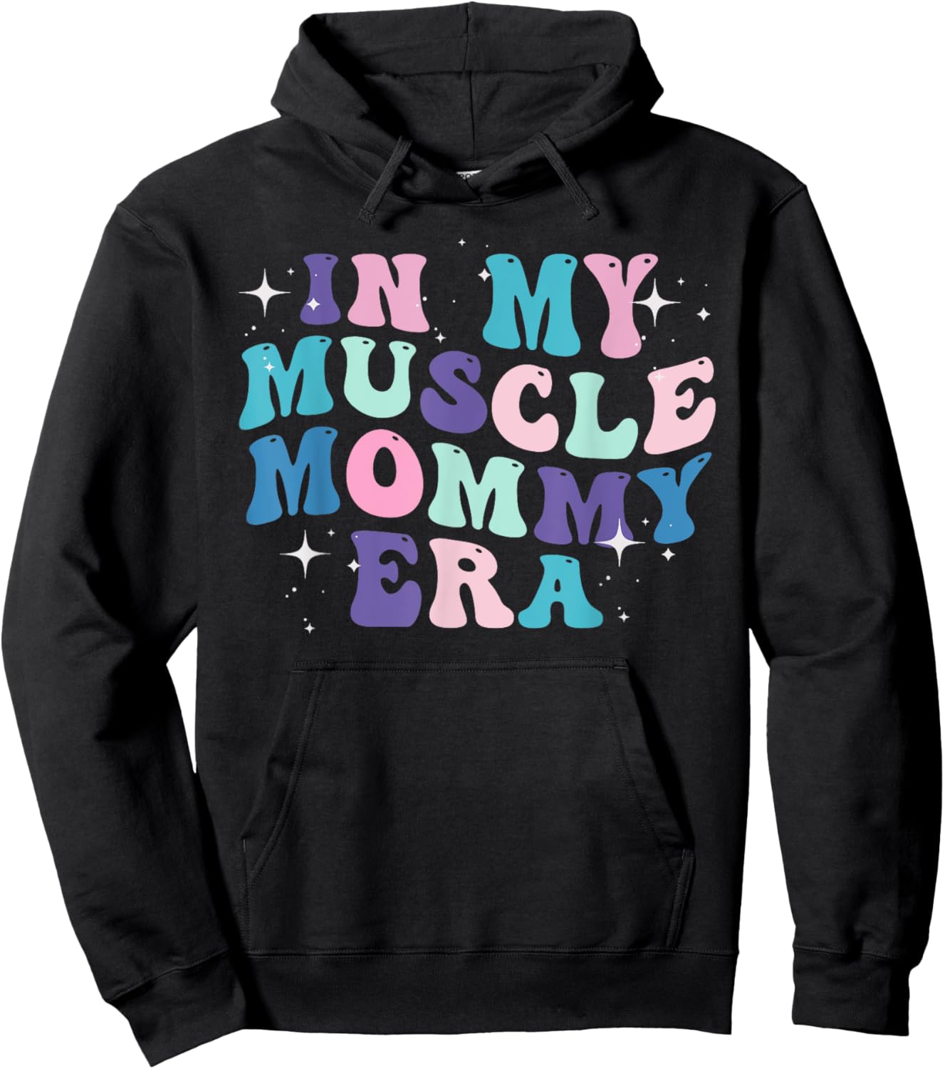 In My Muscle Mommy Era for Mama Hoodie - Hoodie | Black