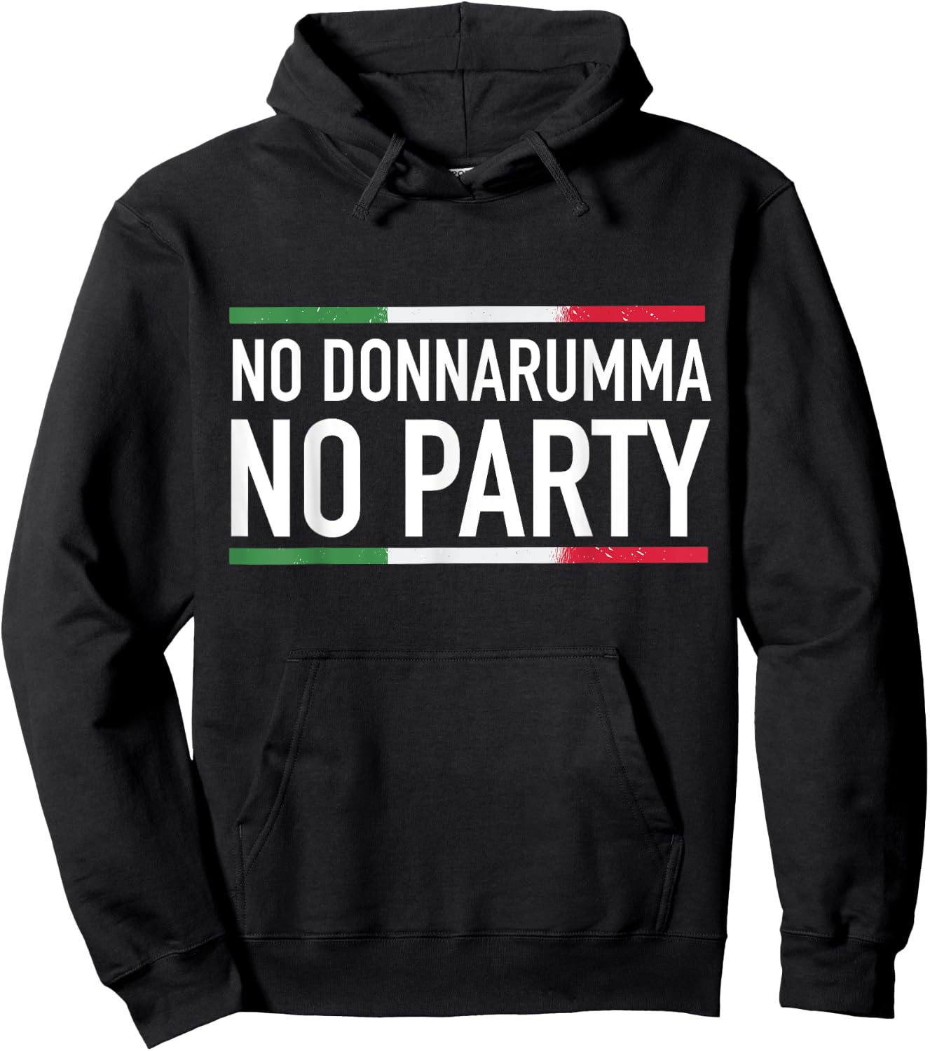 No Donnarumma No Party Italy 2021 Jersey Design Hoodie - Hoodie | Black