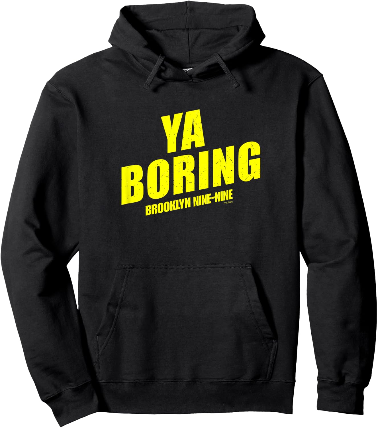 Brooklyn Nine-Nine Ya Boring Small Hoodie - Hoodie | Black