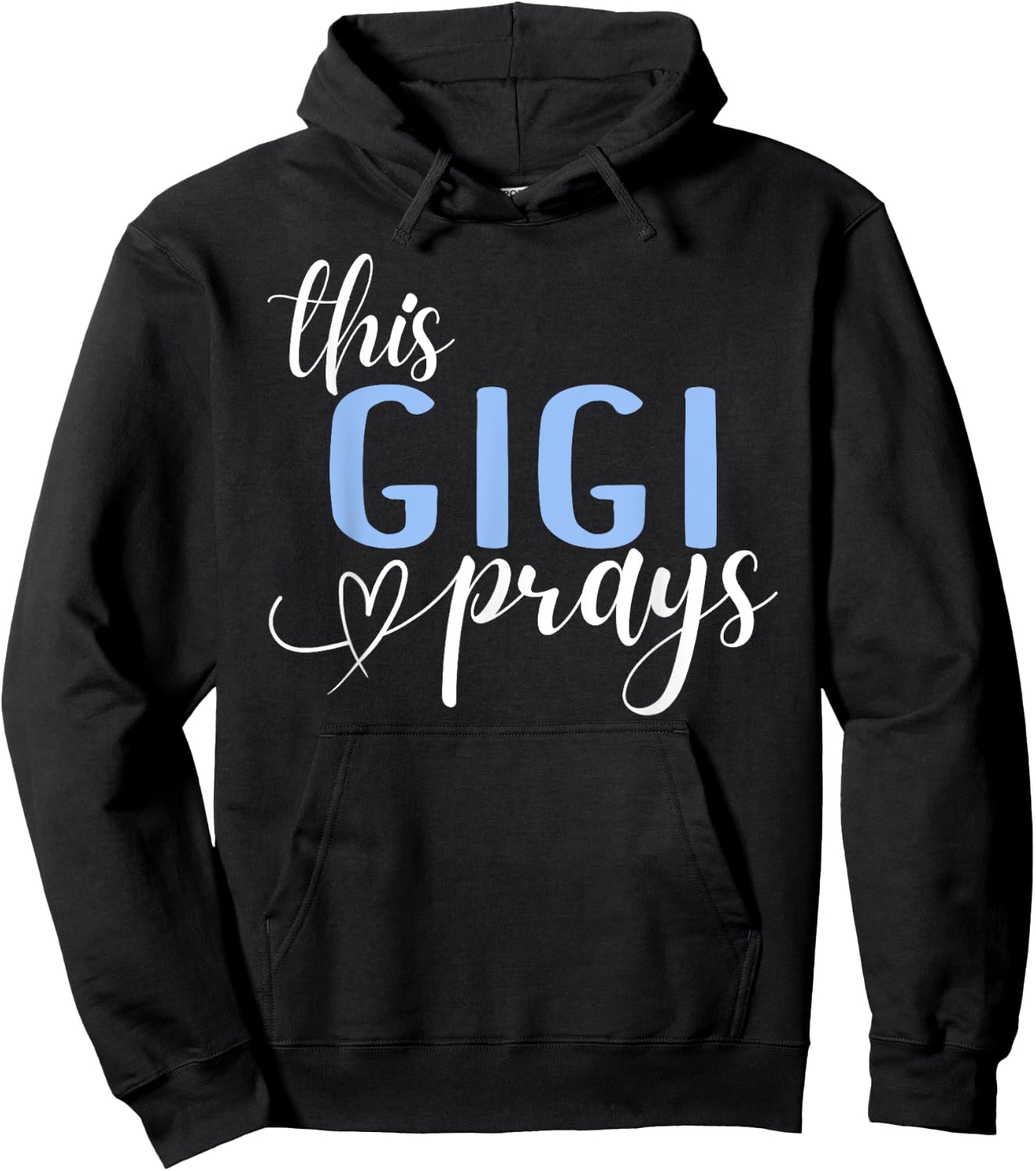 This Gigi Prays Perfect Christian Gigi Hoodie - Hoodie | Black