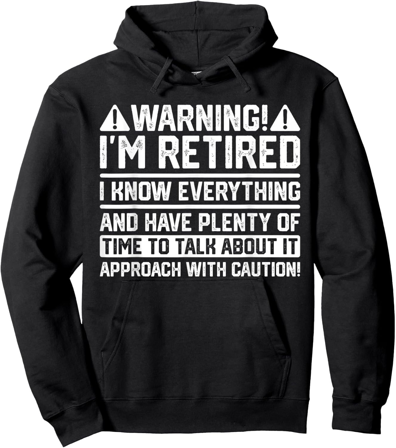 Funny Retirement Retiree Warning I'm Retired Hoodie - Hoodie | Black